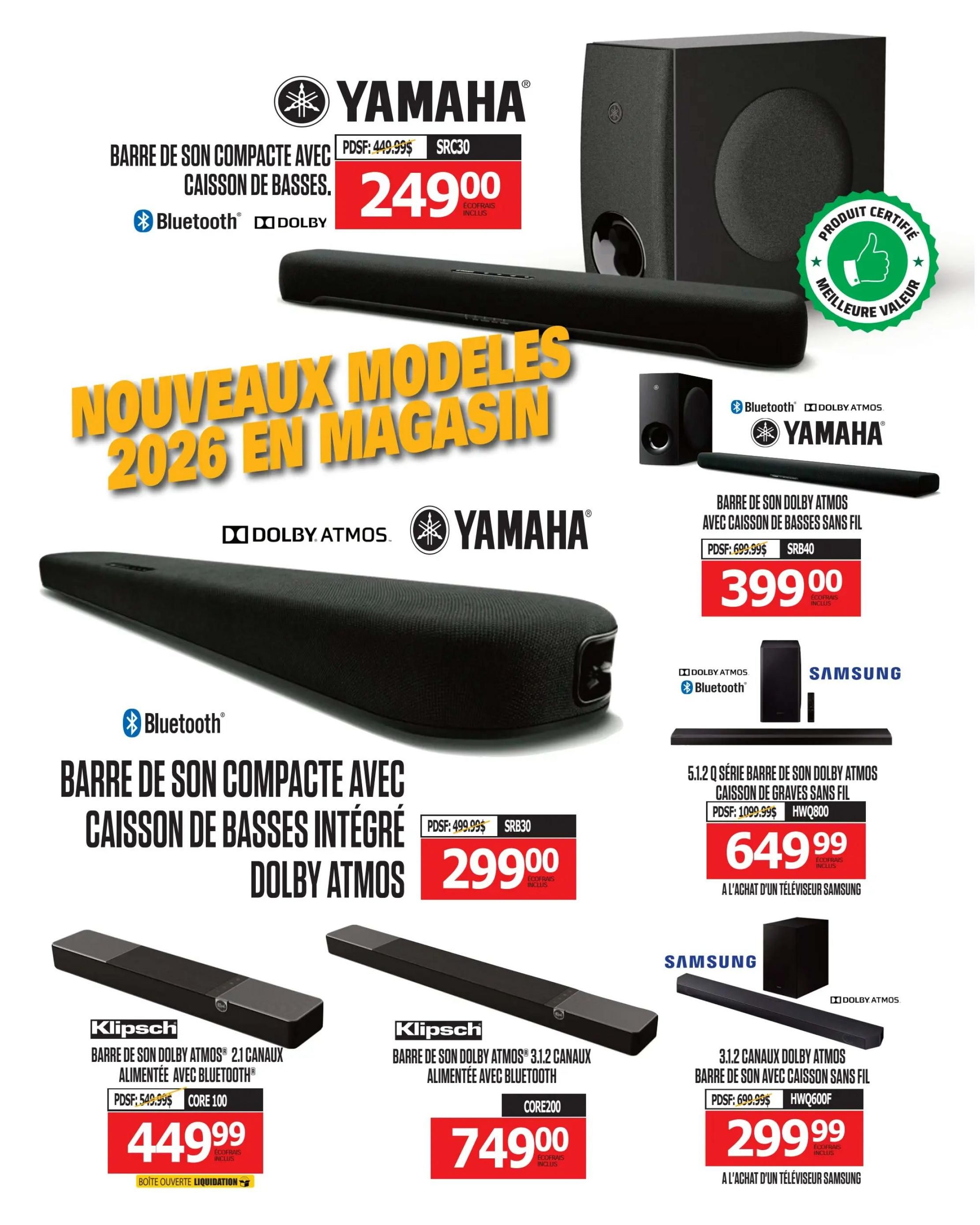 Centre Hi-Fi weekly flyer specials page 25 features new models for 2026. Highlighted are Yamaha soundbars: a compact soundbar with integrated subwoofer and Dolby Atmos for $249.00 (originally $449.99) and a Dolby Atmos soundbar with wireless subwoofer for $399.00 (originally $699.99). Also featured are Klipsch soundbars: a 2.1 channel Dolby Atmos soundbar with Bluetooth for $449.99 (originally $549.99), described as 'liquidation box opened', and a 3.1.2 channel Dolby Atmos soundbar with Bluetooth for $749.00 (originally $999.99). Samsung offers a 5.1.2 Q Series Dolby Atmos soundbar with wireless subwoofer for $649.99 (originally $1099.99), available with the purchase of a Samsung television. Additionally, a 3.1.2 channel Dolby Atmos soundbar with wireless subwoofer is available for $299.99 (originally $699.99), also with the purchase of a Samsung television.