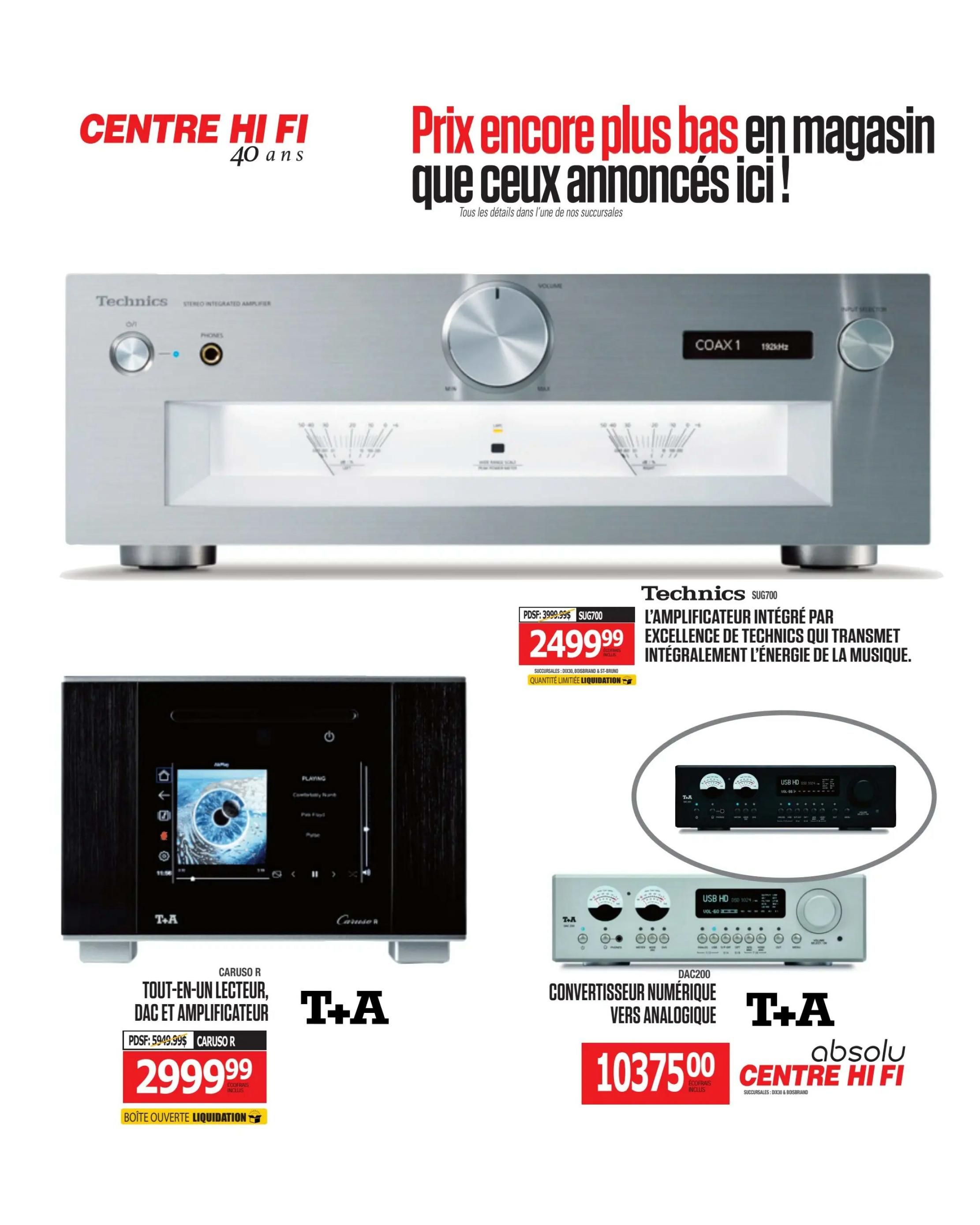 Centre Hi-Fi weekly flyer specials page 36 features a Technics SU-G700 integrated amplifier on sale for $2499.99, down from $3999.99, with limited liquidation stock. Also featured is the T+A Caruso R all-in-one player, DAC, and amplifier for $2999.99, described as open box liquidation. Additionally, there is a T+A DAC200 digital-to-analog converter priced at $1037.50, with 'absolu Centre Hi Fi' branding and available at Boisbriand & Dix30 locations.