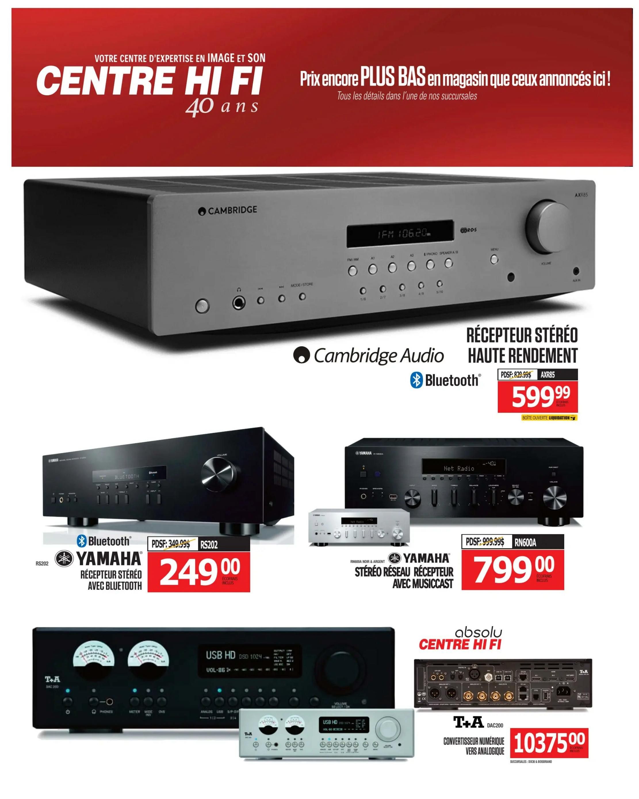 Centre Hi-Fi weekly flyer specials page 37 features a Cambridge Audio high-performance stereo receiver for $599.99, originally $829.99. Also available is a Yamaha RS202 stereo receiver with Bluetooth for $249.00, originally $349.99. Another featured item is the Yamaha RN600A stereo network receiver with MusicCast for $799.00, originally $999.99. Additionally, a T+A DAC200 digital-to-analog converter is priced at $1037.50.