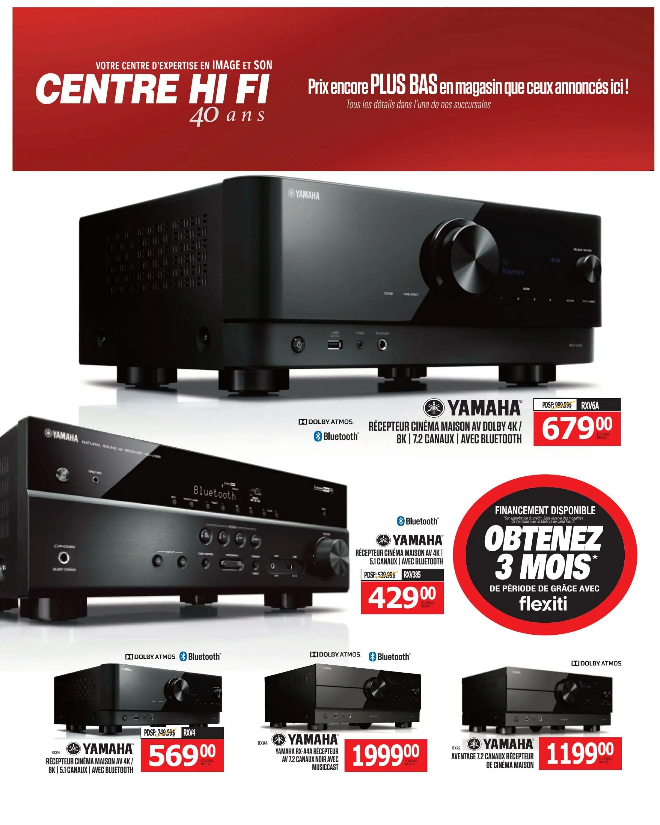 Centre Hi-Fi weekly flyer specials page 38 features Yamaha home cinema receivers. The top featured item is a Yamaha RX-V6A AV receiver with Dolby Atmos and Bluetooth, priced at $679.00. Below it, a Yamaha RX-V385 AV receiver with Dolby Atmos and Bluetooth is available for $429.00. On the bottom row, a Yamaha RX-V4 AV receiver with Dolby Atmos and Bluetooth is on sale for $569.00, a Yamaha RX-A4A AV receiver with MusicCast is priced at $1999.00, and a Yamaha RX-A2 Aventage 7.2 channel home cinema receiver is listed at $1199.00. The flyer also highlights financing options, offering 3 months of interest-free period with Flexiti.