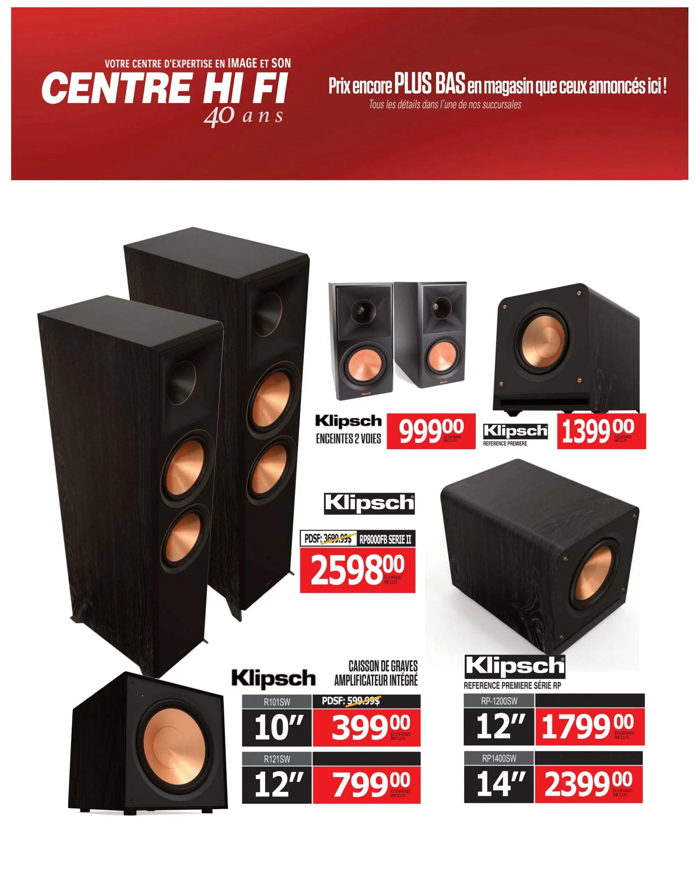 Centre Hi-Fi weekly flyer specials, page 49. Featuring Klipsch speakers and subwoofers. Two Klipsch 2-way bookshelf speakers are on sale for $999.00. Klipsch Reference Premiere speakers are available for $1399.00. The Klipsch RP8000FB Series II speakers are priced at $2598.00, down from $3699.99. Also featured are Klipsch subwoofers: the 10' R101SW for $399.00 and the 12' R121SW for $799.00. Additionally, the Klipsch RP-1200SW 12' subwoofer is $1799.00 and the 14' RP1400SW subwoofer is $2399.00.