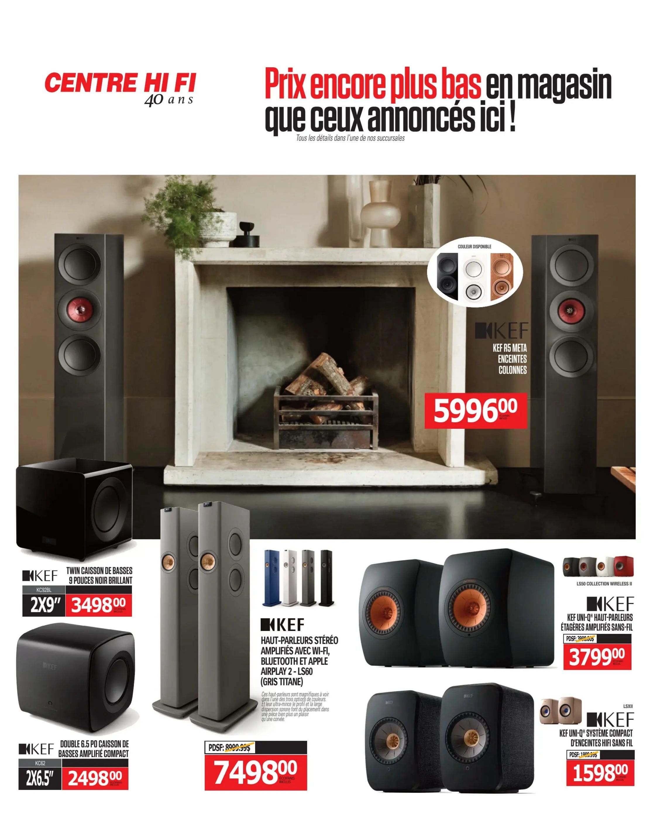 Centre Hi-Fi weekly flyer specials page 53. Featured products include KEF R5 Meta floorstanding speakers for $5996.00. Also available are KEF KC92BL 2x9' 9-inch brilliant black subwoofers for $3498.00, and KEF KC62 2x6.5' double 6.5-inch compact amplified subwoofers for $2498.00. Additionally, KEF LS60 wireless stereo speakers with Wi-Fi, Bluetooth, and Apple Airplay 2 in grey titanium are priced at $7498.00, down from $8999.99. KEF Uni-Q bookshelf speakers are on sale for $3799.00, and KEF Uni-Q compact Hi-Fi speaker systems are $1598.00.