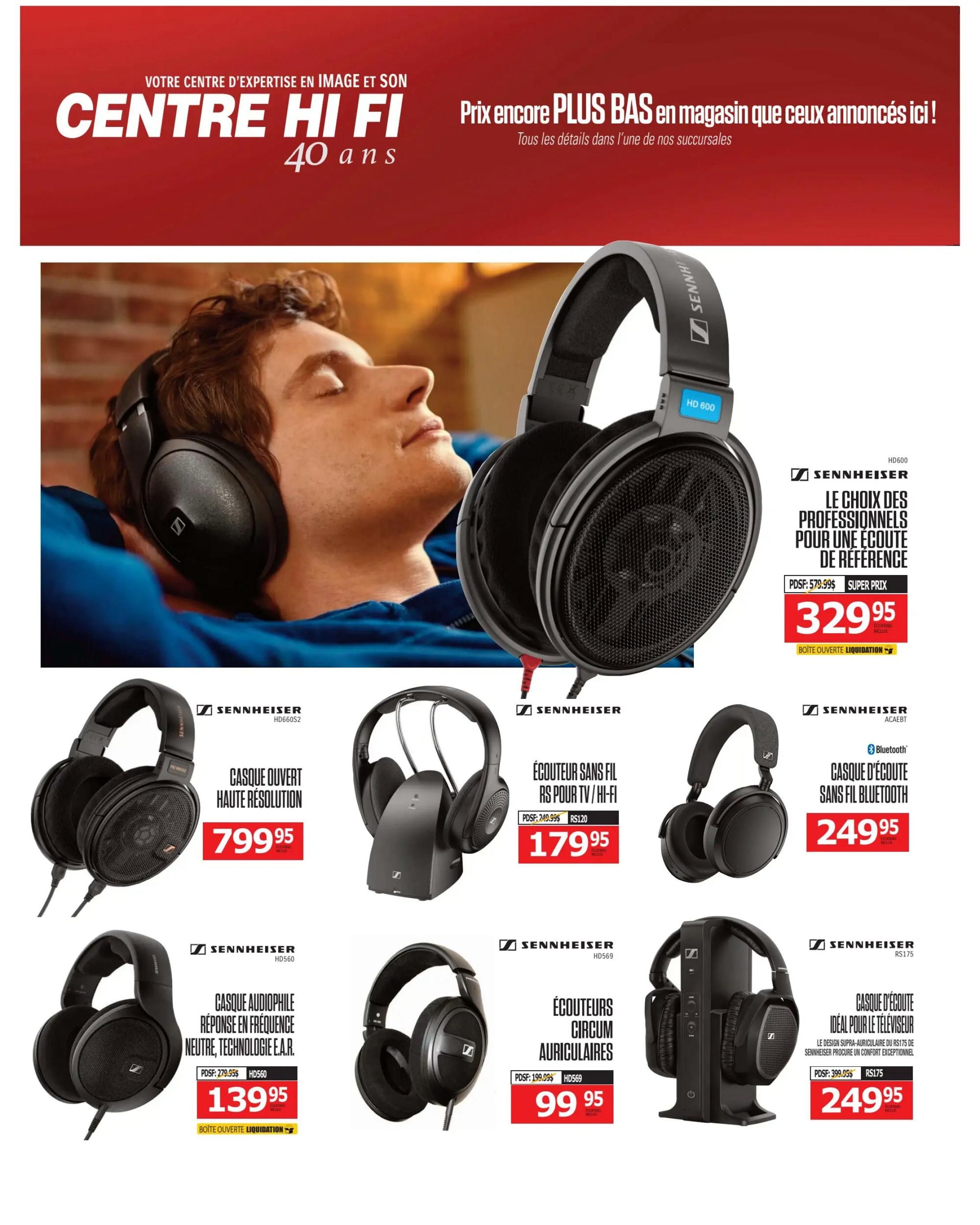 Centre Hi-Fi weekly flyer specials page 64 features a variety of Sennheiser headphones. The main image showcases the Sennheiser HD 600 headphones, described as 'The choice of professionals for a reference listening experience', on sale for $329.95, down from $579.95. Other featured products include Sennheiser HD660S2 open high-resolution headphones for $799.95, wireless TV/Hi-Fi headphones for $179.95 (originally $249.95), and Sennheiser HD569 audiophile headphones with neutral E.A.R. frequency response for $139.95 (originally $279.95). Also available are Sennheiser HD569 circumaural headphones for $99.95 (originally $199.95) and Sennheiser RS175 wireless Bluetooth headphones for $249.95, designed for exceptional comfort for TV listening.