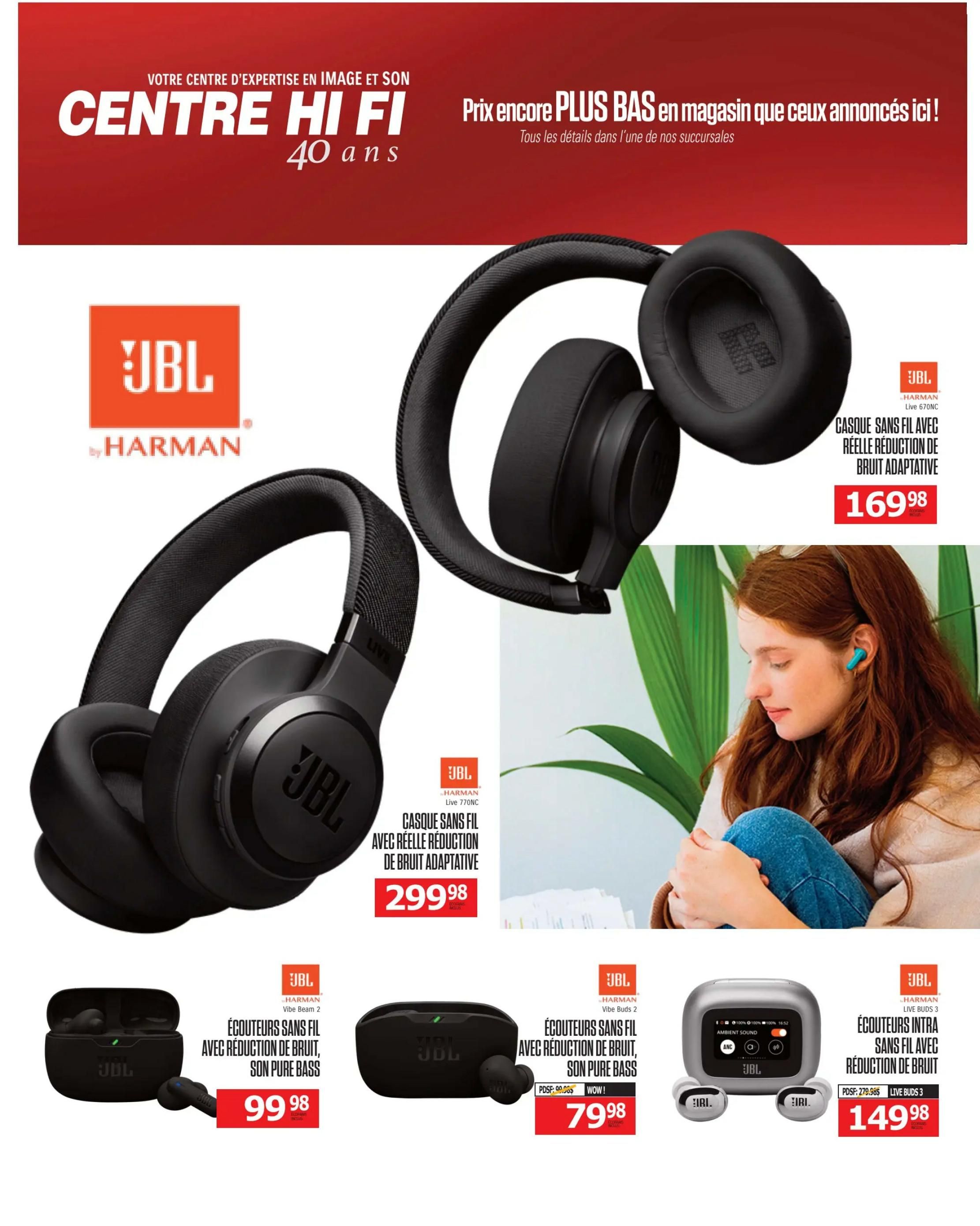 Centre Hi-Fi weekly flyer specials page 65 features a variety of JBL audio products. Highlighted are the JBL Live 670NC wireless headphones with adaptive noise cancellation for $169.98. Also featured are the JBL Live 770NC wireless headphones with adaptive noise cancellation for $299.98. For earbuds, the JBL Vibe Beam 2 wireless earbuds with noise reduction and Pure Bass sound are available for $99.98. The JBL Vibe Buds 2 wireless earbuds with noise reduction and Pure Bass sound are on sale for $79.98, marked with a 'WOW!' special. Finally, the JBL Live Buds 3 true wireless earbuds with noise reduction are priced at $149.98, with a previous price of $279.98 indicated.