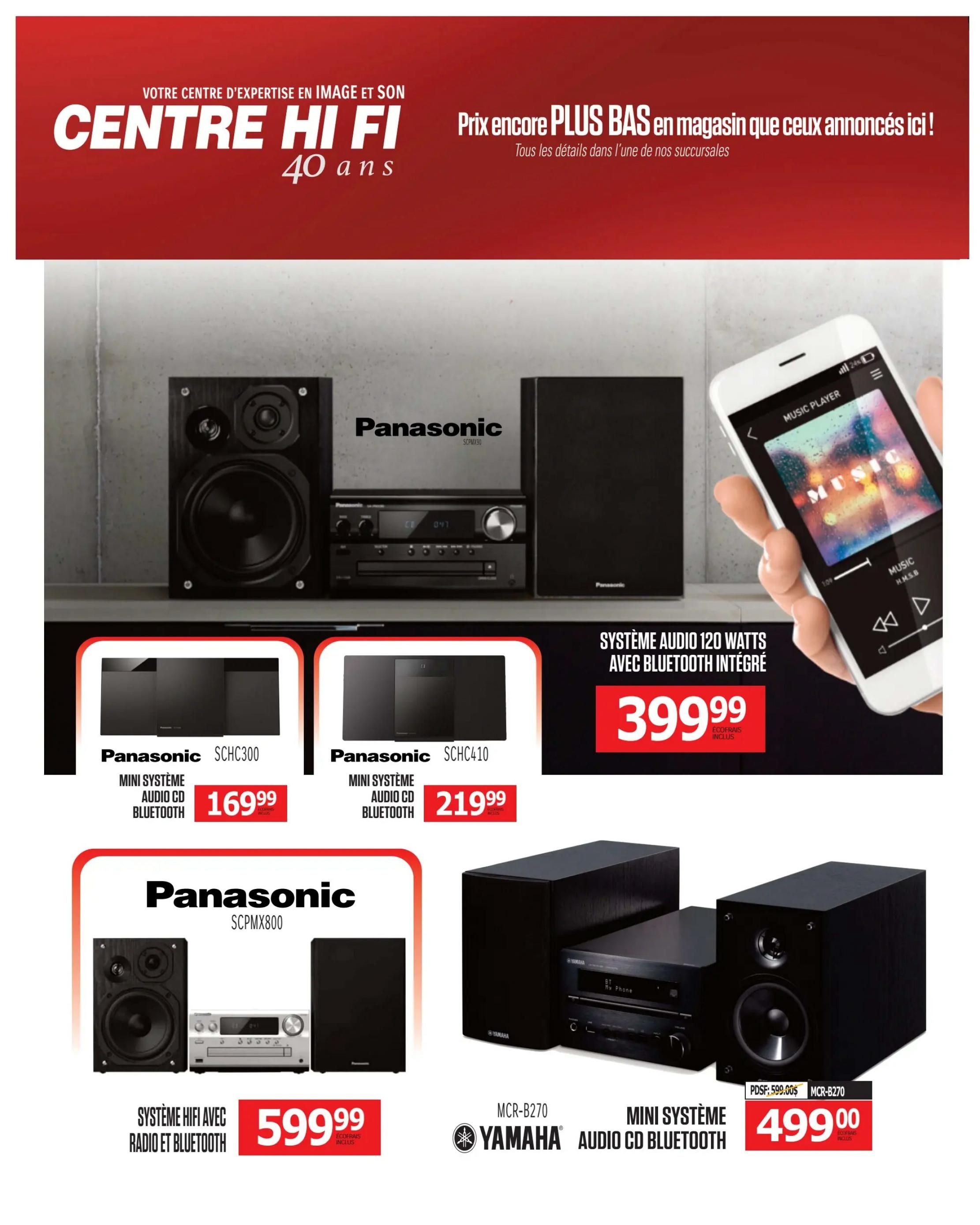 Centre Hi-Fi weekly flyer specials, page 74. Featured products include the Panasonic SCHC300 mini system with audio CD and Bluetooth for $169.99, and the Panasonic SCHC410 mini system with audio CD and Bluetooth for $219.99. Also available is a 120-watt audio system with integrated Bluetooth for $399.99. Another Panasonic system, the SCPMX800 Hi-Fi system with radio and Bluetooth, is priced at $599.99. Finally, the Yamaha MCR-B270 mini system with audio CD and Bluetooth is on sale for $499.00.