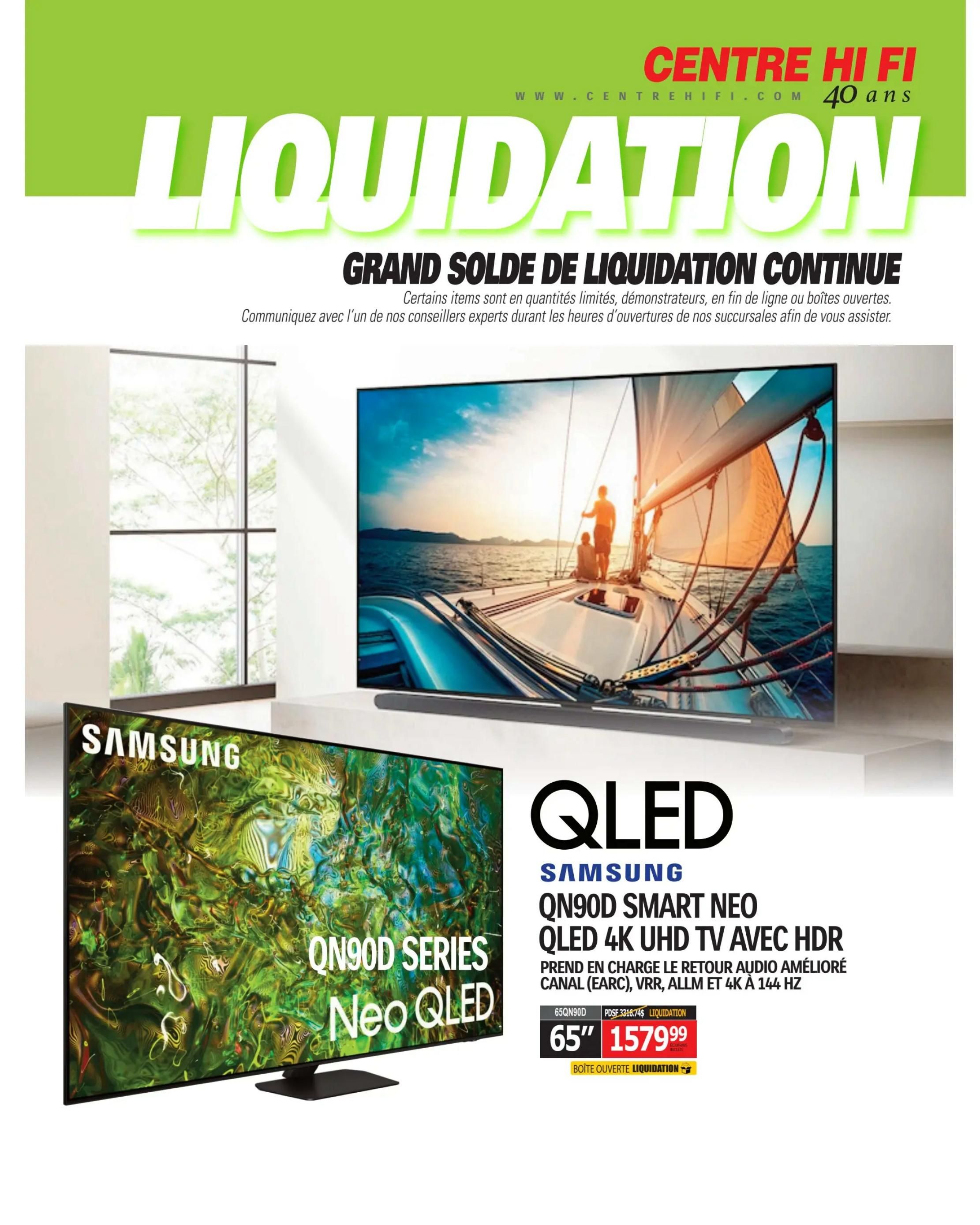 Centre Hi-Fi weekly flyer specials, page 80. Features a 'LIQUIDATION' banner and 'GRAND SOLDE DE LIQUIDATION CONTINUE' (Grand Continuous Liquidation Sale). The main product is a Samsung QN90D Smart Neo QLED 4K UHD TV with HDR, supporting enhanced audio return channel (eARC), VRR, ALLM, and 4K at 144 Hz. The 65-inch model is priced at $1579.99, marked as 'BOITE OUVERTE LIQUIDATION' (Open Box Liquidation).