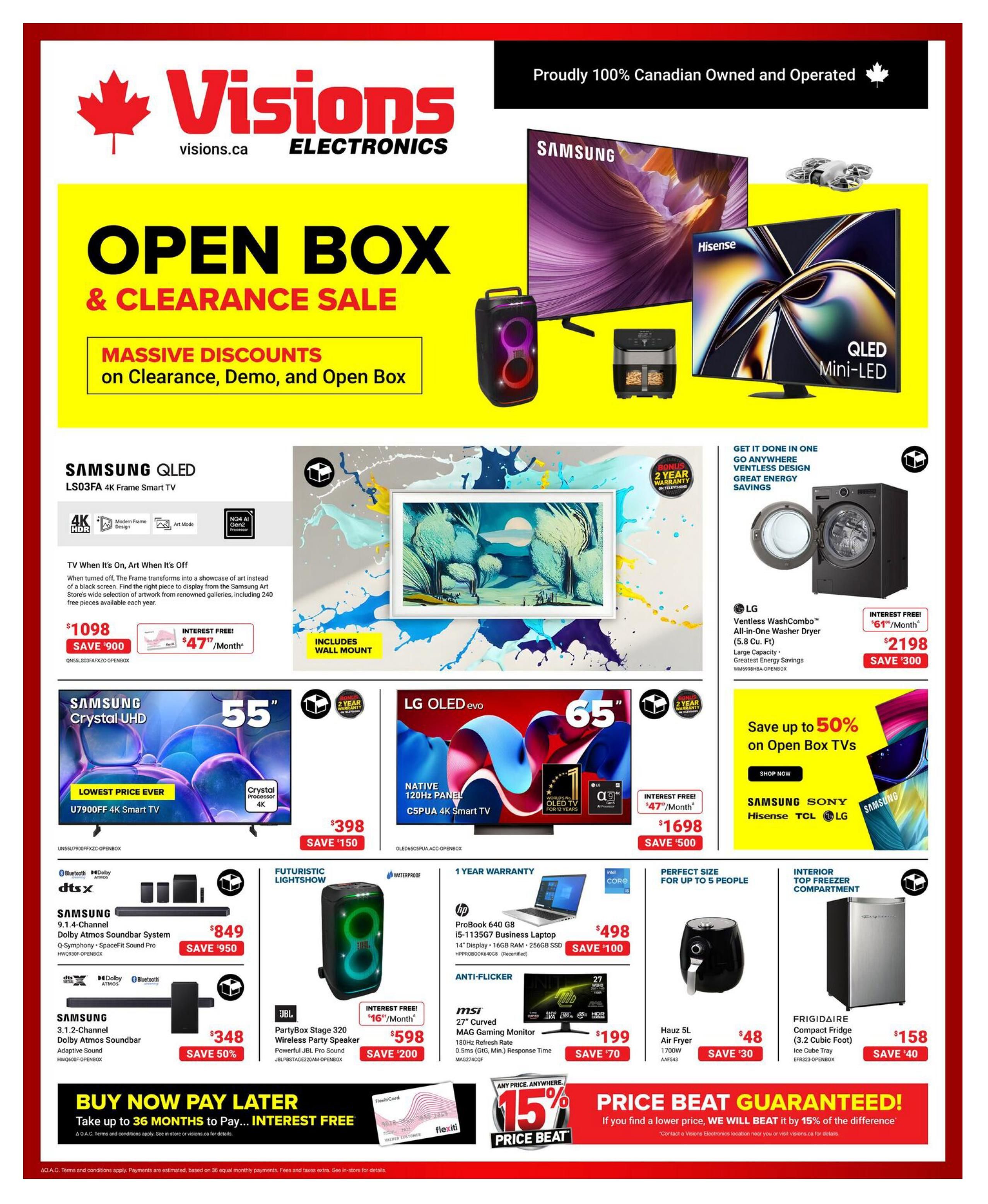 Visions Electronics Open Box & Clearance Sale flyer page 1. Features a Samsung QLED LS03FA 4K Frame Smart TV for $1098, save $900, with interest-free payments of $47/month. Includes wall mount. Also, a Samsung Crystal UHD U7900FF 4K Smart TV for $398, save $150. LG OLED evo C5PUA 4K Smart TV is $1698, save $500, with interest-free payments of $47/month. A LG Ventless WashCombo All-in-One Washer Dryer (5.8 Cu. Ft.) is $2198, save $300, with interest-free payments of $61/month. Samsung 9.1.4-Channel Dolby Atmos Soundbar System is $849, save $950. Samsung 3.1.2-Channel Dolby Atmos Soundbar is $348, save $50%. JBL PartyBox Stage 320 Wireless Party Speaker is $598, save $200, with interest-free payments of $16/month. HP ProBook 640 G8 i5-1135G7 Business Laptop with 14' display, 16GB RAM, 256GB SSD is $498, save $100. MSI 27' Curved MAG Gaming Monitor is $199, save $70. Hauz 5L Air Fryer is $48, save $30. Frigidaire Compact Fridge (3.2 Cubic Foot) is $158, save $40. The flyer also highlights a 'Buy Now Pay Later' offer for up to 36 months interest-free and a 'Price Beat Guaranteed' policy.