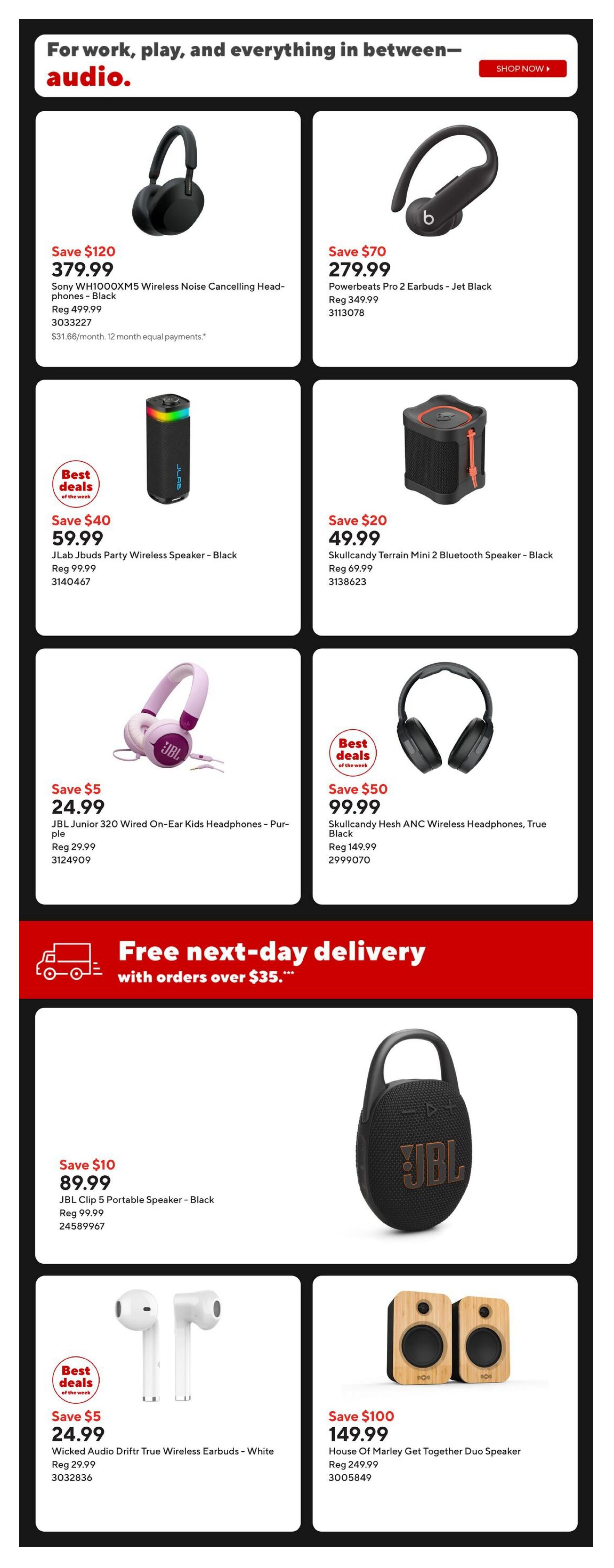 Staples Weekly Flyer Specials Page 3 features audio products. Top row: Sony WH1000XM5 Wireless Noise Cancelling Headphones in black are on sale for $379.99, saving $120 off the regular price of $499.99. Powerbeats Pro Earbuds in Jet Black are $279.99, a $70 saving from the regular price of $349.99. Middle row: JLab JBuds Party Wireless Speaker in black is on sale for $59.99, saving $40 off the regular price of $99.99. Skullcandy Terrain Mini 2 Bluetooth Speaker in black is $49.99, a $20 saving from the regular price of $69.99. JBL Junior 320 Wired On-Ear Kids Headphones in purple are $24.99, saving $5 off the regular price of $29.99. Skullcandy Hesh ANC Wireless Headphones in True Black are $99.99, saving $50 off the regular price of $149.99. Below these deals is a banner advertising free next-day delivery on orders over $35. Bottom row: JBL Clip 5 Portable Speaker in black is $89.99, saving $10 off the regular price of $99.99. Wicked Audio Drifttr True Wireless Earbuds in white are $24.99, saving $5 off the regular price of $29.99. House Of Marley Get Together Duo Speaker is on sale for $149.99, saving $100 off the regular price of $249.99.