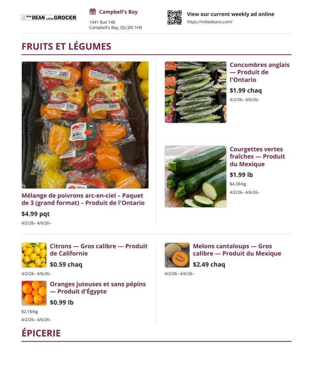 Mike Dean Local Grocer weekly flyer specials page 1 features fruits and vegetables. On the left, a large image displays a 3-pack of 'Mélange de poivrons arc-en-ciel' (Rainbow Pepper Mix) from Ontario for $4.99 per pack. To the right, English cucumbers from Ontario are priced at $1.99 each. Below the cucumbers, fresh zucchini from Mexico are available for $1.99 per lb, which is $4.39/kg. Further down, California lemons are $0.59 each, and seedless Egyptian oranges are $0.99 per lb ($2.18/kg). On the bottom right, large cantaloupe melons from Mexico are $2.49 each. The flyer also includes a section for 'ÉPICERIE' (Grocery).