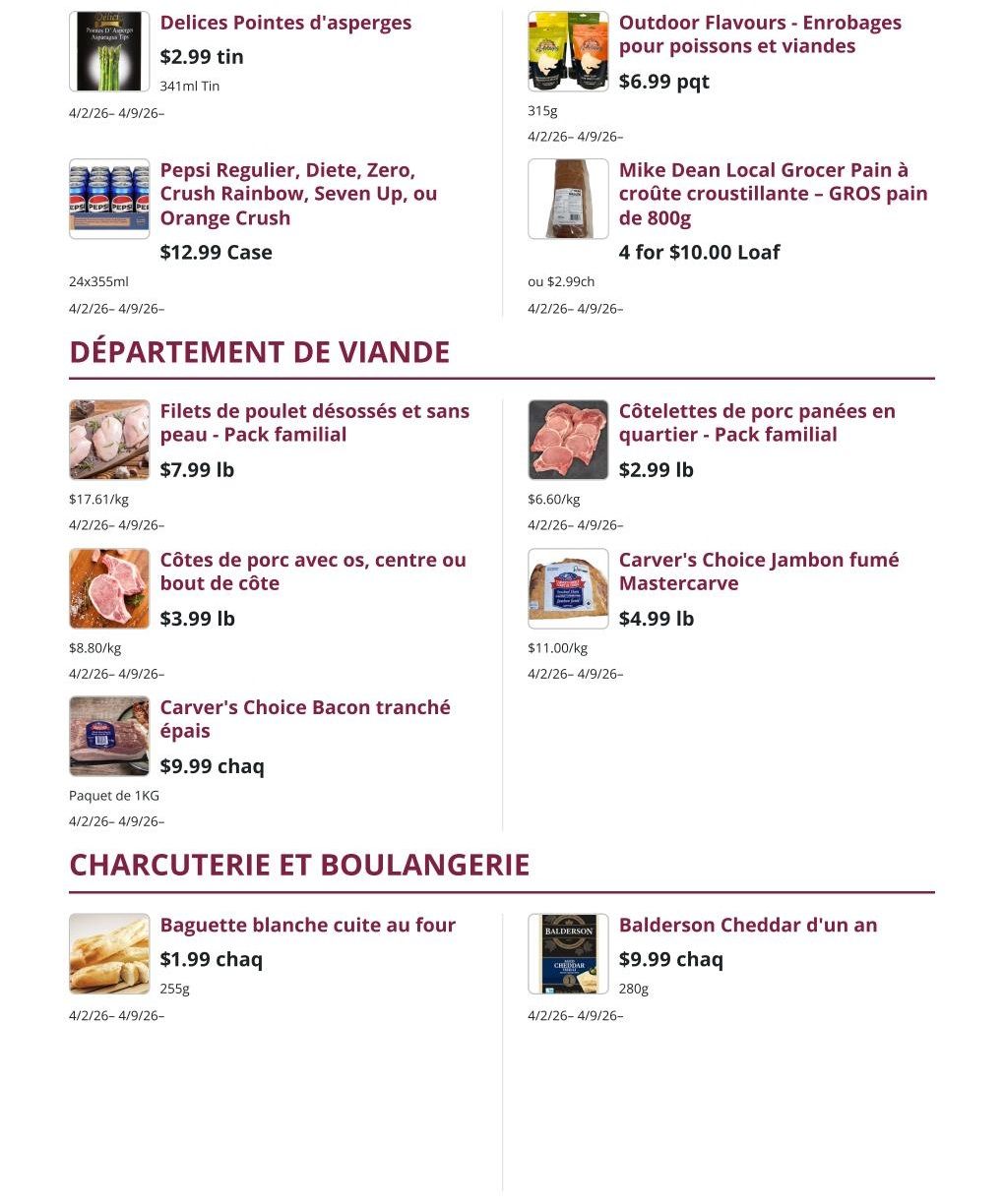 Mike Dean Local Grocer Weekly Flyer Specials, Page 3. Top section features Delices Pointes asparagus for $2.99 per 341ml tin, and Outdoor Flavours breading for fish and meat at $6.99 per package. Also available are 24x355ml cases of Pepsi Regulier, Diet, Zero, Crush Rainbow, Seven Up, or Orange Crush for $12.99. Mike Dean Local Grocer Crusty Bread is 4 for $10.00 per loaf. The Meat Department section includes boneless, skinless chicken breast family pack for $7.99 lb, pork chops (bone-in, centre or end cut) for $3.99 lb, and Carver's Choice thick-cut bacon for $9.99 each for a 1KG package. Also featured are breaded pork chops family pack for $2.99 lb and Carver's Choice Mastercarve smoked ham for $4.99 lb. The Charcuterie and Bakery section offers freshly baked white baguette for $1.99 each for 255g, and Balderson 1-year Cheddar for $9.99 each for 280g.