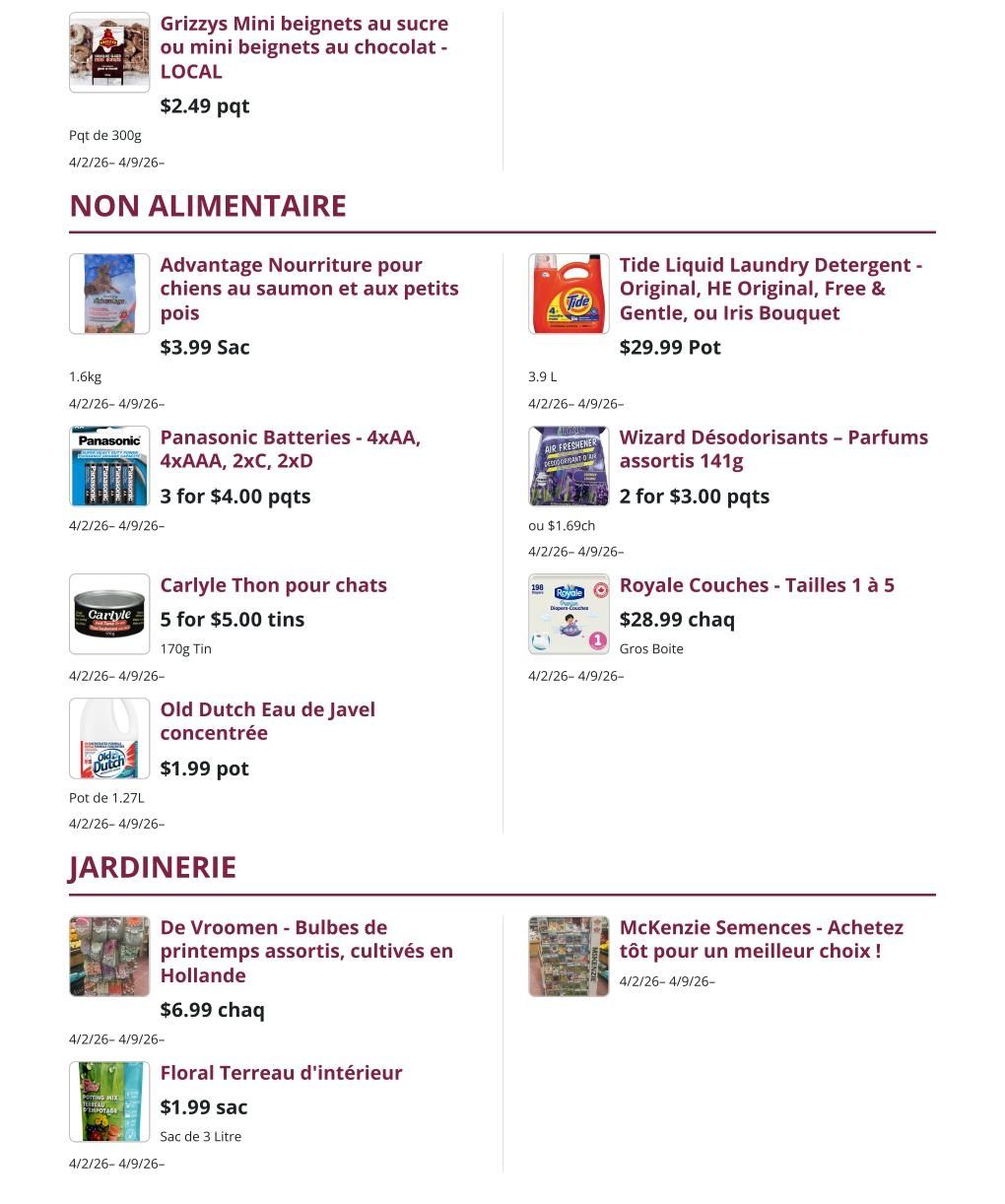 Mike Dean Local Grocer weekly flyer specials, page 4. Featured items include Grizzlys Mini beignets au sucre or mini beignets au chocolat - LOCAL for $2.49 per pot. Non-food section highlights include Advantage Nourriture for dogs with salmon and peas for $3.99 per bag, Panasonic Batteries - 4xAA, 4xAAA, 2xC, 2xD for 3 for $4.00 per pack, Carlyle Thon pour chats (cat tuna) for 5 for $5.00 per tin, and Old Dutch Eau de Javel concentrée (concentrated bleach) for $1.99 per pot. Also available is Tide Liquid Laundry Detergent - Original, HE Original, Free & Gentle, or Iris Bouquet for $29.99 per pot, and Wizard Air Fresheners - assorted scents 141g for 2 for $3.00 per pack. Royale Diapers - Sizes 1 to 5 are $28.99 each for a large box. Gardening section includes De Vroomen - assorted spring bulbs, cultivated in Holland for $6.99 each, and Floral Terreau d'intérieur (indoor potting mix) for $1.99 per bag. McKenzie Semences (seeds) - Buy all for a better choice!