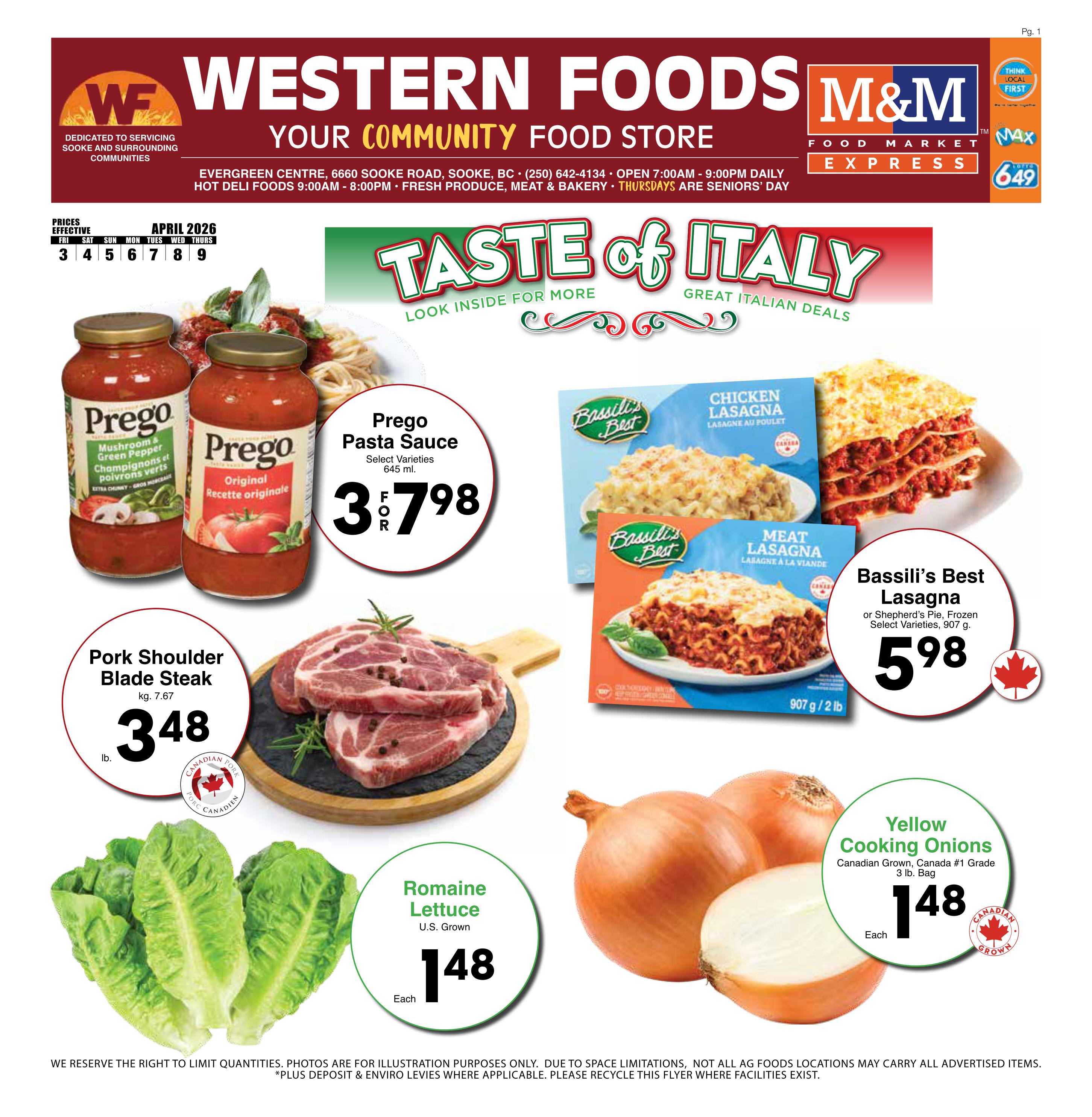 Western Foods Your Community Food Store weekly flyer specials featuring a Taste of Italy theme. Deals include Prego Pasta Sauce, select varieties 645 mL, for $3.98. Bassili's Best Lasagna or Shepherd's Pie, frozen select varieties, 907 g, for $5.98. Pork Shoulder Blade Steak, kg. 7.67, priced at $3.48 per lb. Romaine Lettuce, U.S. Grown, for $1.48 each. Yellow Cooking Onions, Canadian Grown, #1 Grade, 3 lb. bag, for $1.48 each.