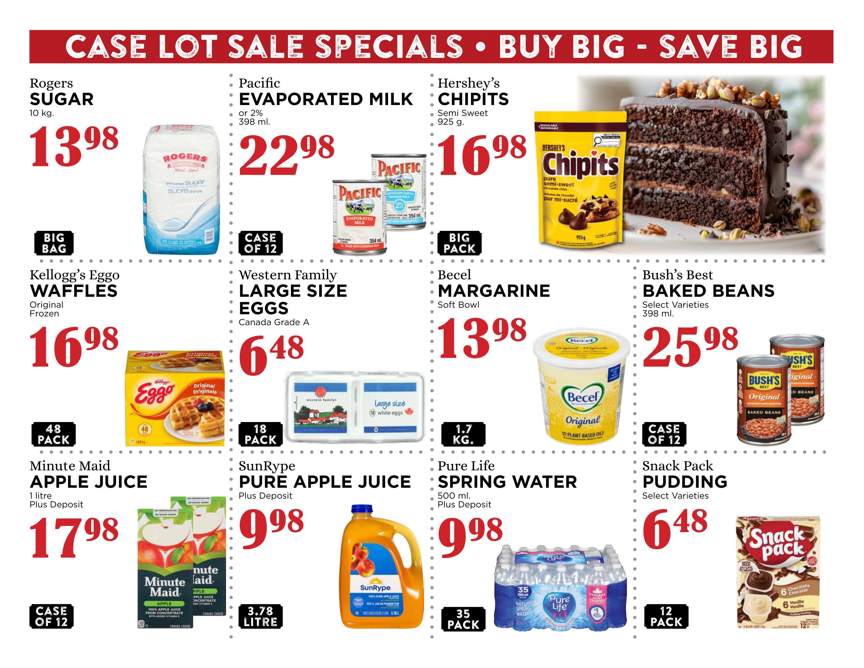 Pemberton Valley Supermarket weekly flyer specials page 7 features case lot sale items. Rogers Sugar 10 kg is $13.98. Pacific Evaporated Milk, 2% or 354 ml, is $22.98 for a case of 12. Hershey's Chipits Semi Sweet chocolate chips, 925 g, are $16.98. A large slice of chocolate cake is pictured. Kellogg's Eggo Waffles Original Frozen are $16.98 for a 48 pack. Western Family Large Size Eggs, Canada Grade A, are $6.48 for an 18 pack. Becel Margarine Soft Bowl is $13.98 for 1.7 kg. Bush's Best Baked Beans, select varieties, 398 ml, are $25.98 for a case of 12. Minute Maid Apple Juice, 1 litre plus deposit, is $17.98 for a case of 12. SunRype Pure Apple Juice, plus deposit, is $9.98 for 3.78 litres. Pure Life Spring Water, 500 ml plus deposit, is $9.98 for a 35 pack. Snack Pack Pudding, select varieties, is $6.48 for a 12 pack.