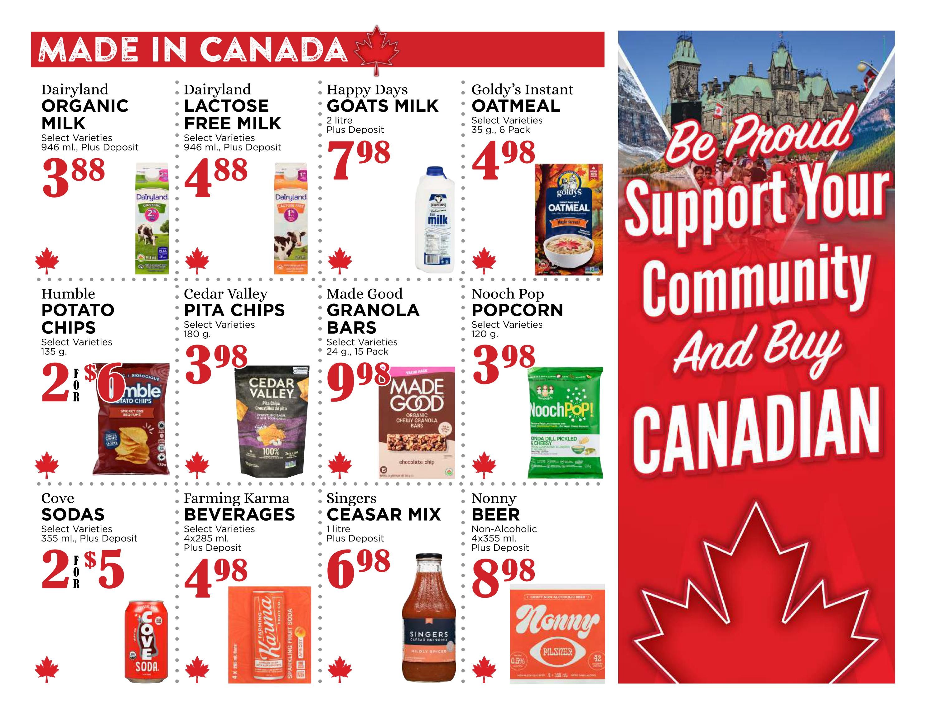 Pemberton Valley Supermarket weekly flyer specials page 10, featuring a 'Made in Canada' theme. Products include Dairyland Organic Milk for $3.88, Dairyland Lactose Free Milk for $4.88, Happy Days Goats Milk (2 litre) for $7.98, and Goldy's Instant Oatmeal (35 g, 6 pack) for $4.98. Also featured are Humble Potato Chips (select varieties, 135 g) for 2 for $6, Cedar Valley Pita Chips (select varieties, 180 g) for $3.98, Made Good Granola Bars (select varieties, 24 g, 15 pack) for $9.98, and Nooch Pop Corn (select varieties, 120 g) for $3.98. Additionally, Cove Sodas (select varieties, 355 ml) are 2 for $5, Farming Karma Beverages (select varieties, 4x285 ml) are $4.98, Singers Ceasar Mix (1 litre) is $6.98, and Nonny Non-Alcoholic Beer (4x355 ml) is $8.98. The page also includes a large graphic promoting to 'Be Proud, Support Your Community, And Buy Canadian'.