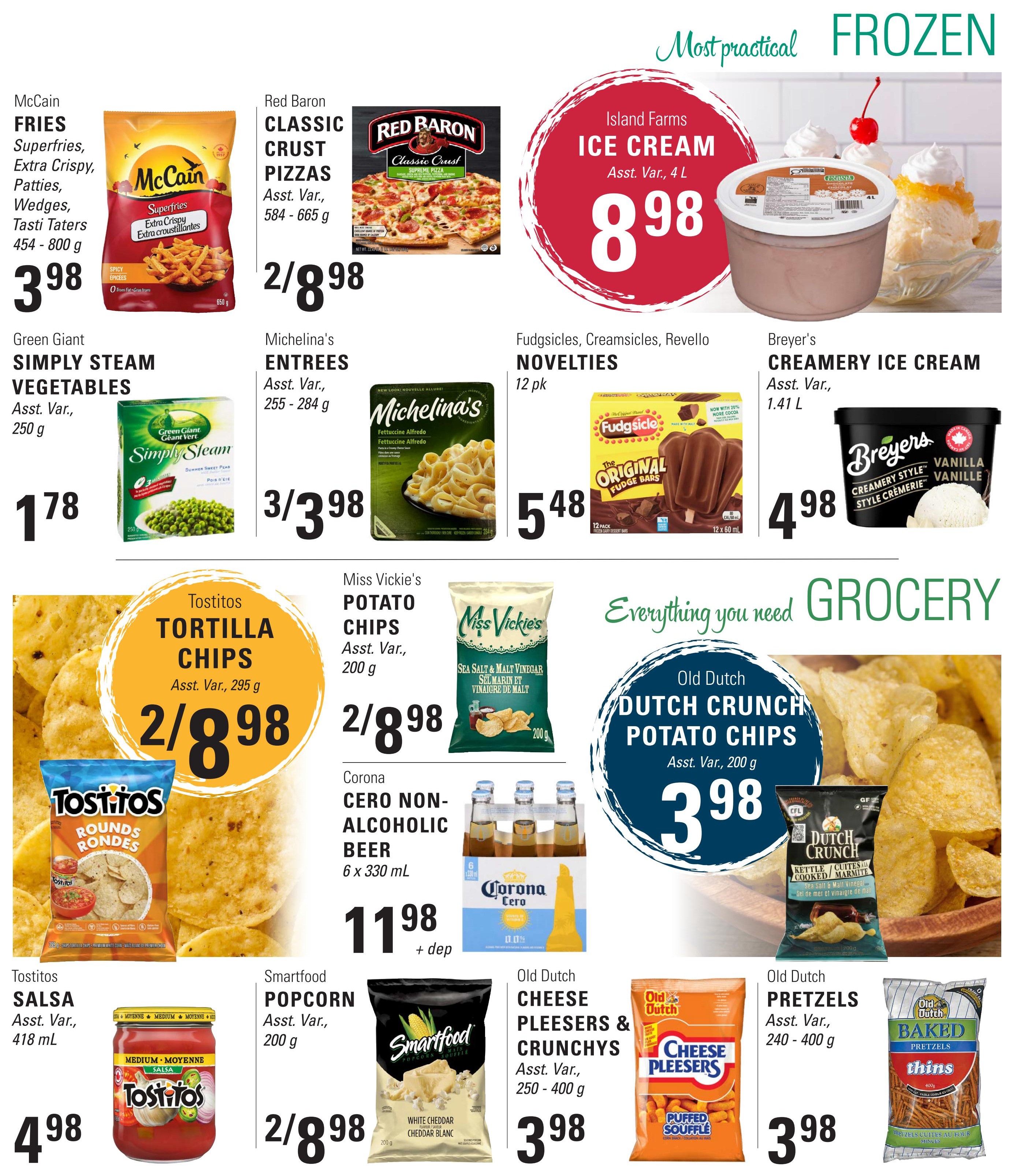 Askew's Foods weekly flyer specials page 9 features frozen and grocery items. Frozen deals include McCain Fries Superfries for $3.98, Red Baron Classic Crust Pizzas at 2 for $8.98, Island Farms Ice Cream (4 L) for $8.98, Michelina's Entrees at 3 for $3.98, Fudgsicles, Creamsicles, and Revelle Novelties (12 pk) for $5.48, and Breyer's Creamery Ice Cream (1.41 L) for $4.98. Grocery highlights include Green Giant Simply Steam Vegetables (250 g) for $1.78, Tostitos Tortilla Chips (295 g) at 2 for $8.98, Tostitos Salsa (418 mL) for $4.98, Miss Vickie's Potato Chips (200 g) at 2 for $8.98, Corona Cero Non-Alcoholic Beer (6 x 330 mL) for $11.98 plus deposit, Smartfood Popcorn (200 g) at 2 for $8.98, Old Dutch Dutch Crunch Potato Chips (200 g) for $3.98, Old Dutch Cheese Pleesers & Crunchys (250-400 g) for $3.98, and Old Dutch Pretzels Thins (240-400 g) for $3.98.