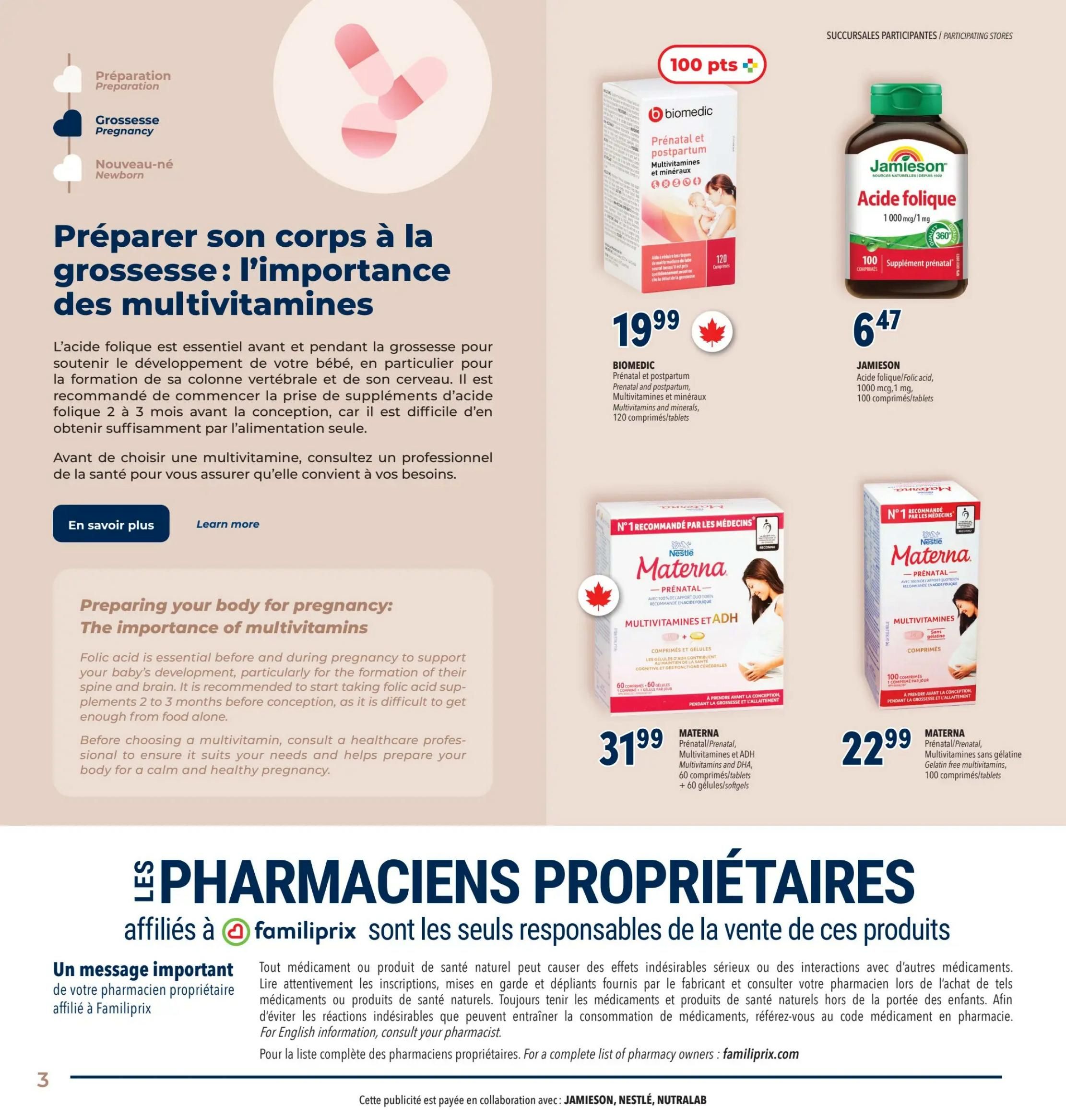 Familiprix Weekly Flyer Specials, Page 5. This page focuses on preparing for pregnancy with multivitamins. It features Biomedic Prenatal and Postpartum Multivitamins and Minerals, 120 capsules, for $19.99. Also available is Jamieson Folic Acid 1000 mcg/1 mg, 100 tablets, for $6.47. Materna Prenatal Multivitamins and ADH, 60 capsules/tablets + 60 softgels, is priced at $31.99. Materna Prenatal, Gelatin-free Multivitamins, 100 tablets, is offered at $22.99. The page includes information on the importance of folic acid for fetal development and advice to consult a healthcare professional before choosing a multivitamin. It also contains a message from affiliated 'Pharmaciens Propriétaires' regarding the sale of these products.