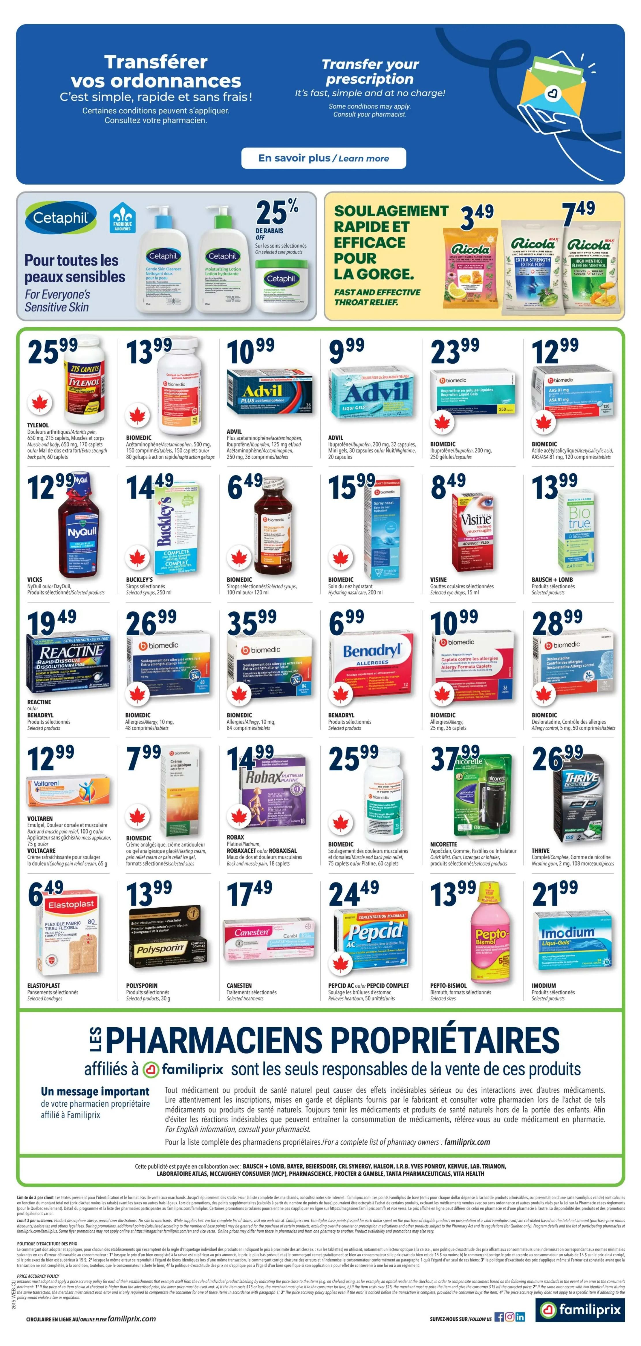 Familiprix flyer page 3 featuring a promotion on Cetaphil products for sensitive skin with 25% off selected care products. Also available are fast and effective throat relief options from Ricola for $3.49 and $7.49. Featured medications include Tylenol for $25.99, Biomedic Acetaminophen/Acetaminophen 500 mg for $13.99, Advil Plus 30 tablets for $10.99, and Advil Liquid Gels 20 capsules for $9.99. Other products include NyQuil for $12.99, Buckley's Syrup 250 ml for $14.49, Biomedic Syrup 100 ml for $6.49, Visine eye drops for $8.49, and Bio True contact lens solution for $13.99. Allergy relief options include Reactine for $19.49, Biomedic Allergy/Allergy 10 mg 48 caplets for $26.99, Biomedic Allergy/Allergy 10 mg 84 caplets for $35.99, and Benadryl Allergy 5 caplets for $6.99. Additional pain relief products are Voltaren for $12.99, Biomedic cream for $7.99, Robaxacet/Robaxisal for $14.99, and Biomedic back and pain relief caplets for $25.99. Also available are Elastoplast bandages for $6.49, Polysporin ointment for $13.99, Canesten treatments for $17.49, Pepcid AC/Pepcid Complete for $24.49, Pepto-Bismol for $13.99, Nicorette gum for $37.99, Thrive Complete for $26.99, and Imodium Liquid-Gels for $21.99. The bottom of the page highlights that affiliated pharmacists are responsible for the sale of these products.