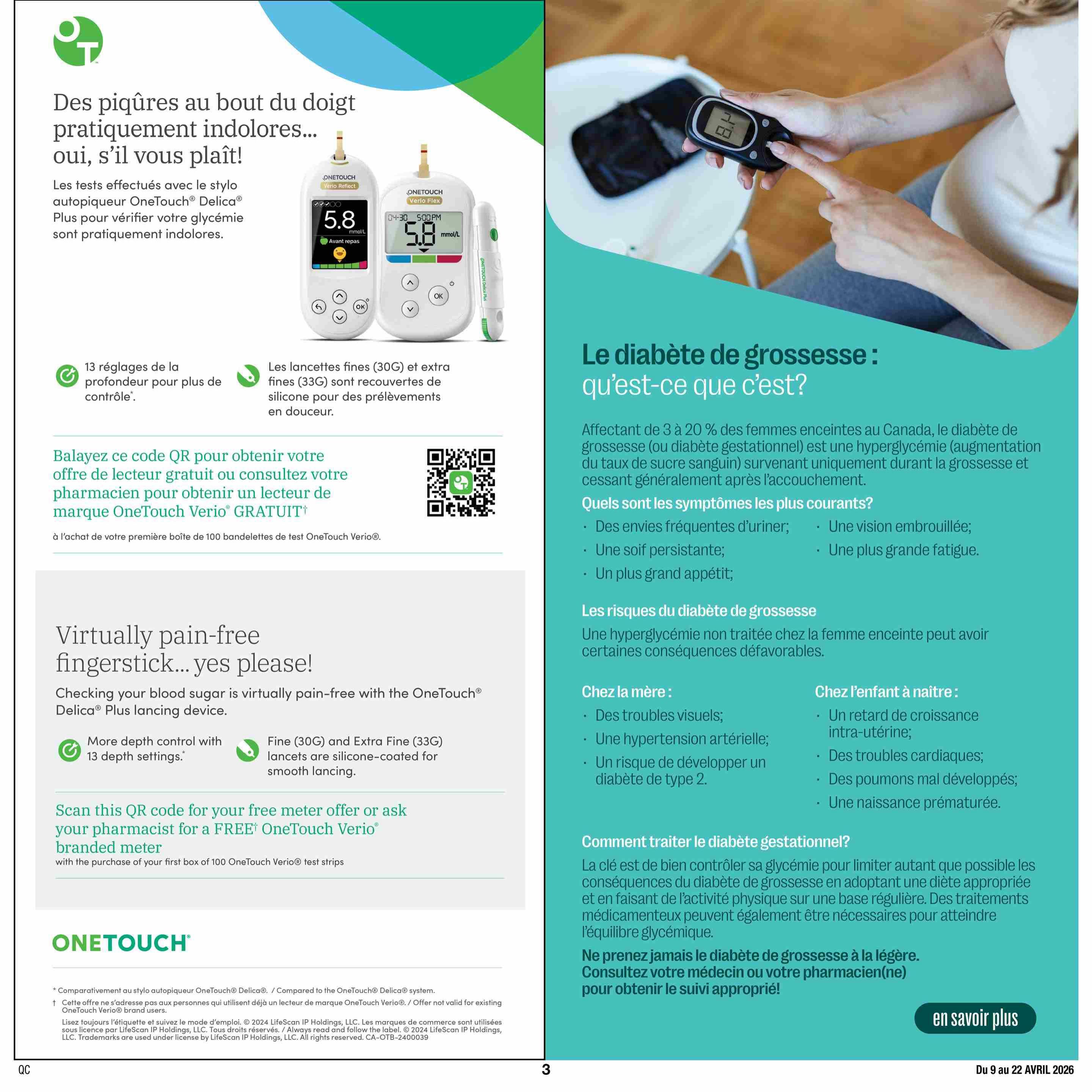 Jean Coutu Baby Flyer, Page 6. This page features information about gestational diabetes and the OneTouch Verio blood glucose monitoring system. The left side highlights the OneTouch Delica Plus lancing device, emphasizing its virtually pain-free experience with 13 depth settings and Fine (30G) and Extra Fine (33G) silicone-coated lancets for smooth lancing. It offers a QR code or the option to ask a pharmacist for a FREE OneTouch Verio branded meter with the purchase of the first box of 100 OneTouch Verio test strips. The right side explains gestational diabetes, affecting 3-20% of pregnant women in Canada, its common symptoms like frequent urination, persistent thirst, increased appetite, blurred vision, and fatigue. It also details risks for the mother (visual problems, hypertension, risk of type 2 diabetes) and the unborn child (intrauterine growth restriction, heart defects, underdeveloped lungs, premature birth). The page advises managing gestational diabetes through blood sugar control, diet, and regular physical activity, and stresses consulting a doctor or pharmacist for proper follow-up. The flyer is valid from April 9 to April 22, 2026.