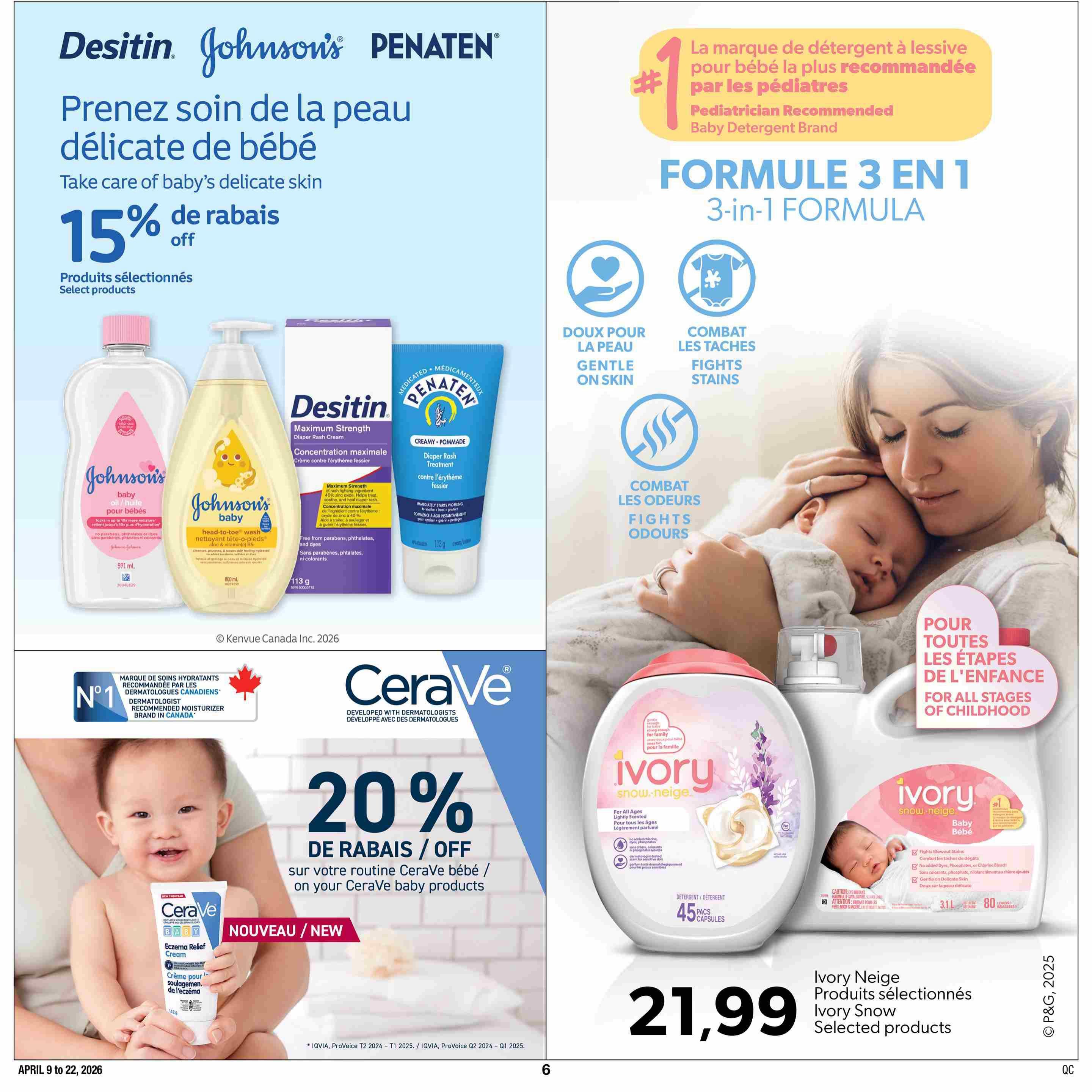 Jean Coutu Baby Flyer, Page 12. Take care of baby's delicate skin with 15% off select products from Desitin, Johnson's, and Penaten. Featured are Johnson's baby oil, Johnson's baby head-to-toe wash, and Desitin Maximum Strength diaper rash cream. On the right, Ivory Snow baby detergent is highlighted with a 3-in-1 formula that is gentle on skin, fights stains, and combats odours, priced at $21.99 for 45 capsules. Also, get 20% off CeraVe baby products, including the CeraVe Baby Eczema Relief Cream.
