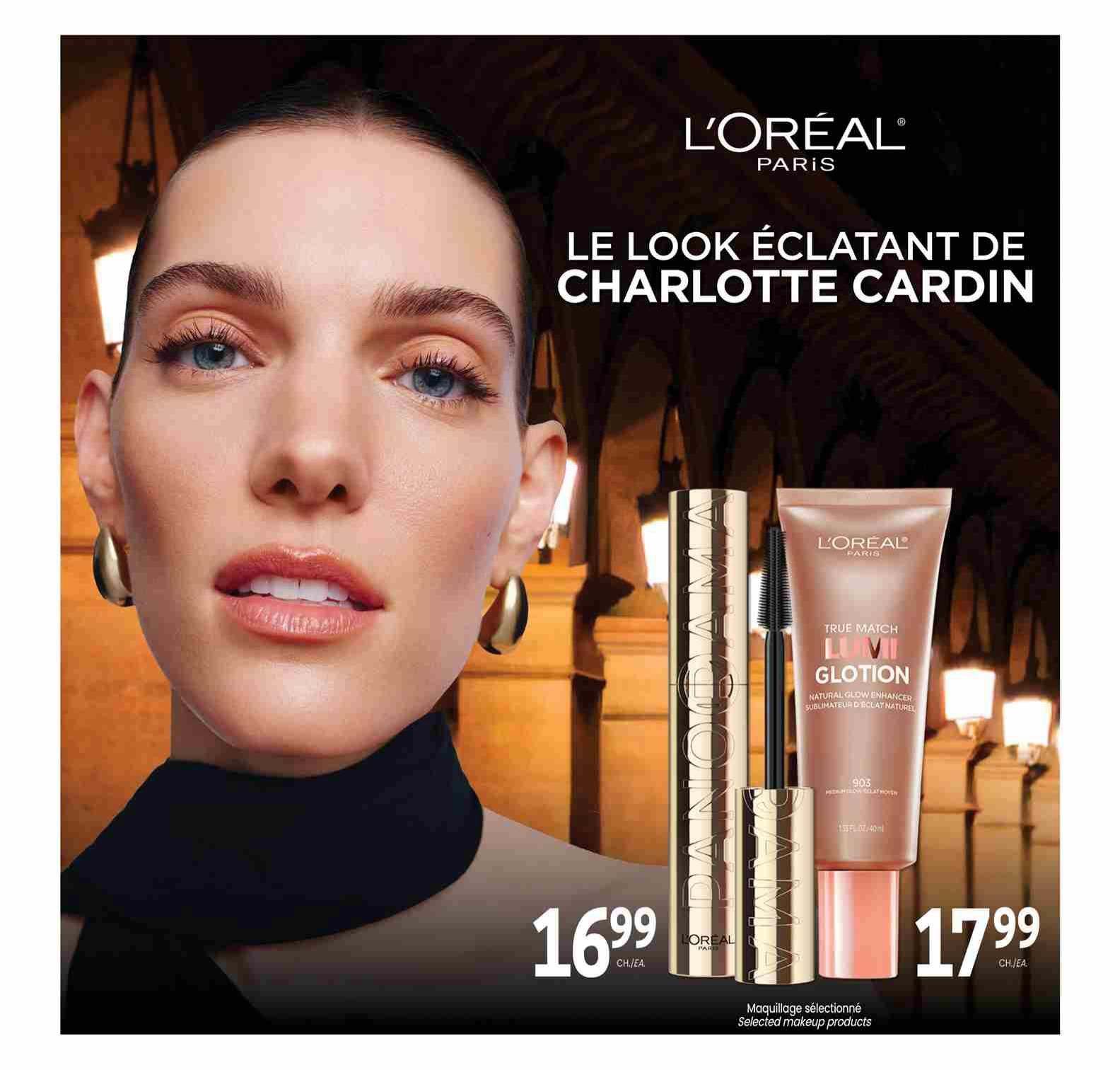 Uniprix weekly flyer specials page 5 features L'Oréal Paris makeup. The page highlights 'The Radiant Look of Charlotte Cardin' with a model. Featured products include L'Oréal Voluminous Lash Paradise mascara for $16.99 and L'Oréal True Match Lumi Glotion Natural Glow Enhancer for $17.99. The text 'Selected makeup products' is also visible.