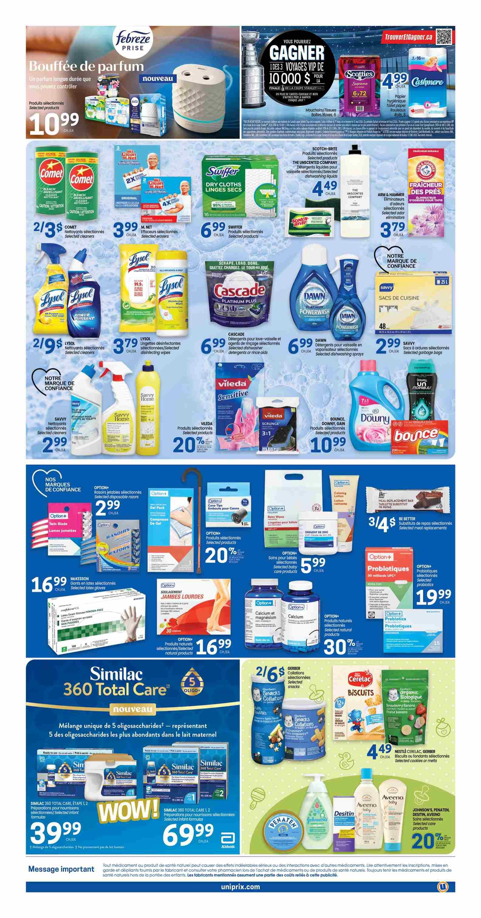 Uniprix weekly flyer specials page 7 features a wide range of household and baby care products. Highlighted deals include Febreze Air Freshener for $10.99, Comet cleaners 2 for $3, Lysol disinfecting wipes for $3.79, Cascade Platinum Plus dish detergent for $6.99, and Dawn Powerwash dish spray for $6.99. Also featured are Swiffer Dry Cloths for $6.99, Scotch-Brite sponges for $4.49, and Arm & Hammer fridge deodorizers for $3.79. Vileda Sensitive and Scrunge cleaning products are on sale with a 20% discount, and Bounce dryer sheets are $10.99. Savvy Home cleaning products are $2.99. McKesson disposable latex gloves are $16.99. Option+ brand products include twin blade razors for $2.99, gel packs for $2.99, baby wipes for $5.99, and baby care products for $5.99. Natural products like Option+ Calcium and Magnesium supplements are 30% off, and Option+ Probiotics are $19.99. Similac 360 Total Care formula is available for $39.99 and $69.99. Gerber Snacks and Collations are 2 for $6. Nestlé Cerelac biscuits or melts are $4.49. Aveeno baby products and Desitin diaper cream are featured with a 20% discount. The page also promotes a contest to win VIP travel packages to the Stanley Cup final.