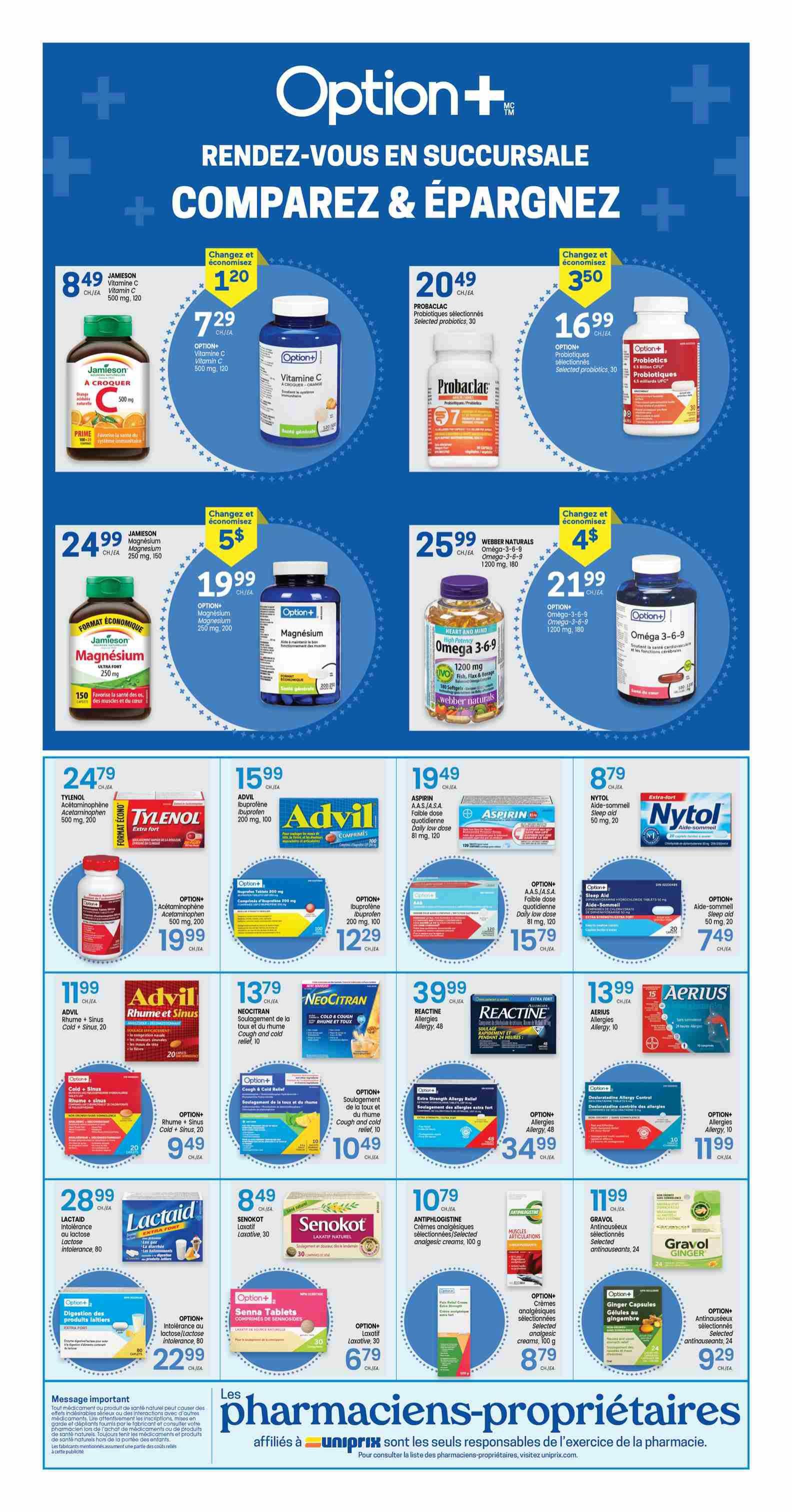 Uniprix weekly flyer specials page 8 features a variety of health and wellness products. Top row includes Jamieson Vitamin C 500 mg, 120 count for $8.49, Option+ Vitamin C 500 mg, 120 count for $7.29, Probioclaq selected probiotics, 30 count for $20.49, and Option+ selected probiotics, 30 count for $16.99. Second row showcases Jamieson Magnesium 250 mg, 150 count for $24.99, Option+ Magnesium 250 mg, 200 count for $19.99, Webber Naturals Omega 3-6-9 1200 mg, 180 softgels for $25.99, and Option+ Omega 3-6-9 1200 mg, 180 softgels for $21.99. The third row displays Tylenol Extra Strength Acetaminophen 500 mg, 200 count for $24.79, Option+ Acetaminophen 500 mg, 200 count for $19.99, Advil Ibuprofen 200 mg, 100 count for $15.99, Option+ Ibuprofen 200 mg, 100 count for $12.29, Aspirin A.S.A. 81 mg, 120 count for $19.49, and Nytol Sleep Aid 50 mg, 20 count for $8.79, Option+ Sleep Aid 50 mg, 20 count for $7.49. The fourth row features Advil Rhume et Sinus Cold + Sinus, 20 count for $11.99, Neocitran Soulegement du rhume et toux Cold and cough relief, 10 count for $13.79, Option+ Cold and cough relief, 10 count for $10.49, Reactine Allergies, 48 count for $39.99, Option+ Allergies, 48 count for $34.99, and Aerius Allergies, 10 count for $13.99, Option+ Allergies, 10 count for $11.99. The bottom row includes Lactaid Lactose intolerance, 80 count for $28.99, Option+ Digestion des produits laitiers for $22.99, Senokot Laxative, 30 count for $8.49, Option+ Senna Tablets for $6.79, Antiphlogistine Analgesic creams, 100 g for $10.79, Option+ Analgesic creams, 100 g for $8.79, Gravol Antinauseants, 24 count for $11.99, and Option+ Ginger Antinauseants, 24 count for $9.29. The page also highlights 'Les pharmaciens-propriétaires' affiliated with Uniprix.