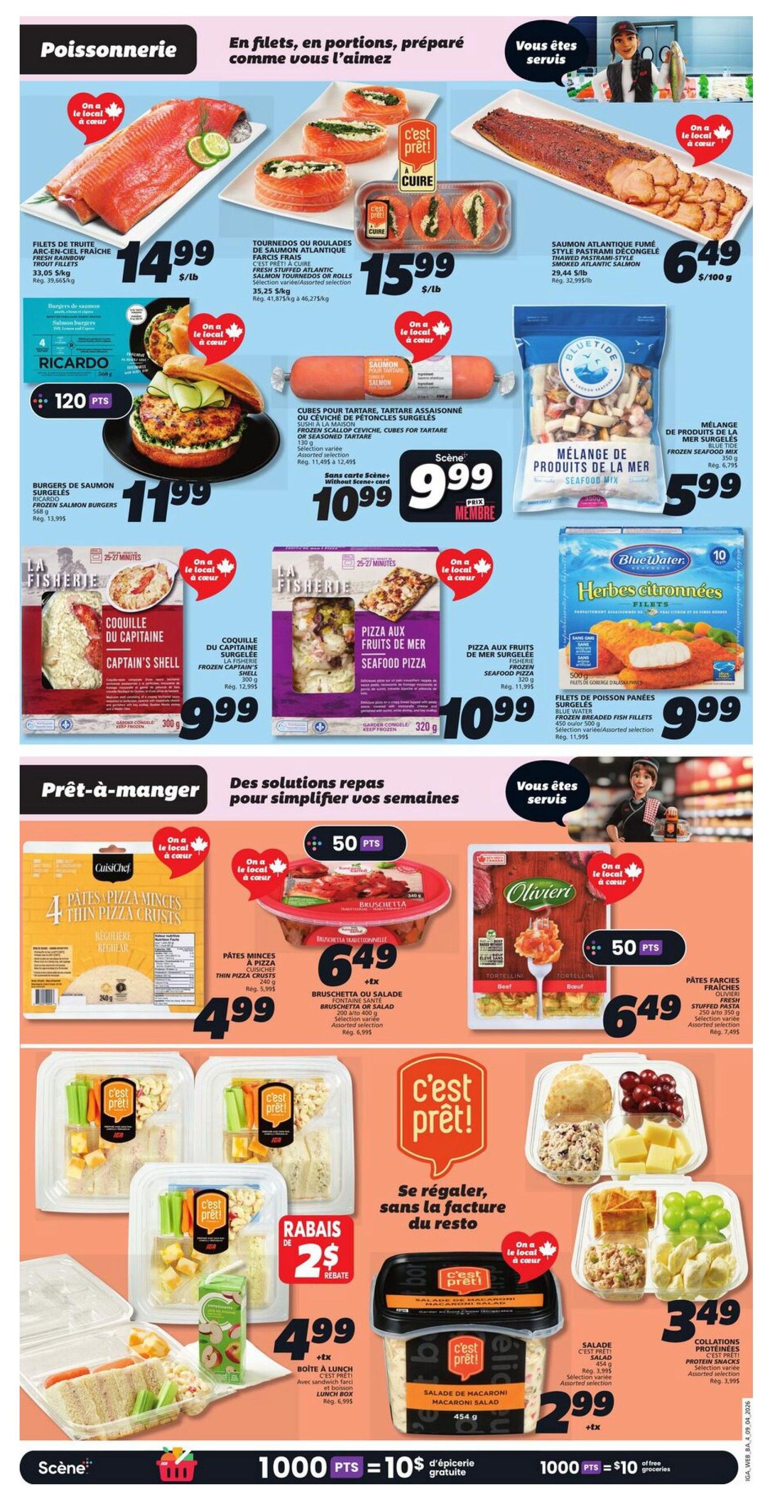 IGA Weekly Flyer Specials, Page 7. This page features seafood and ready-to-eat meals. Top section: Fresh Atlantic salmon fillets for $14.99/lb, Tournedos or Atlantic salmon rolls for $15.99/lb, and smoked Atlantic salmon for $6.49/100g. Also available are Ricardo frozen salmon burgers for $11.99, and a seafood mix for $5.99. Other seafood items include Captain's Shell for $9.99 and seafood pizza for $10.99. Blue Water frozen breaded fish fillets are $9.99. The bottom section, 'Ready-to-eat meals', showcases Cuisichef thin pizza crusts for $4.99. Bruschetta or salad for $6.49. C'est Prêt! lunch boxes are $4.99 with a $2 rebate. C'est Prêt! macaroni salad is $2.99. Olivari stuffed pasta is $6.49. Protein snacks are $3.49. The bottom banner indicates 1000 points equals $10 in free groceries.