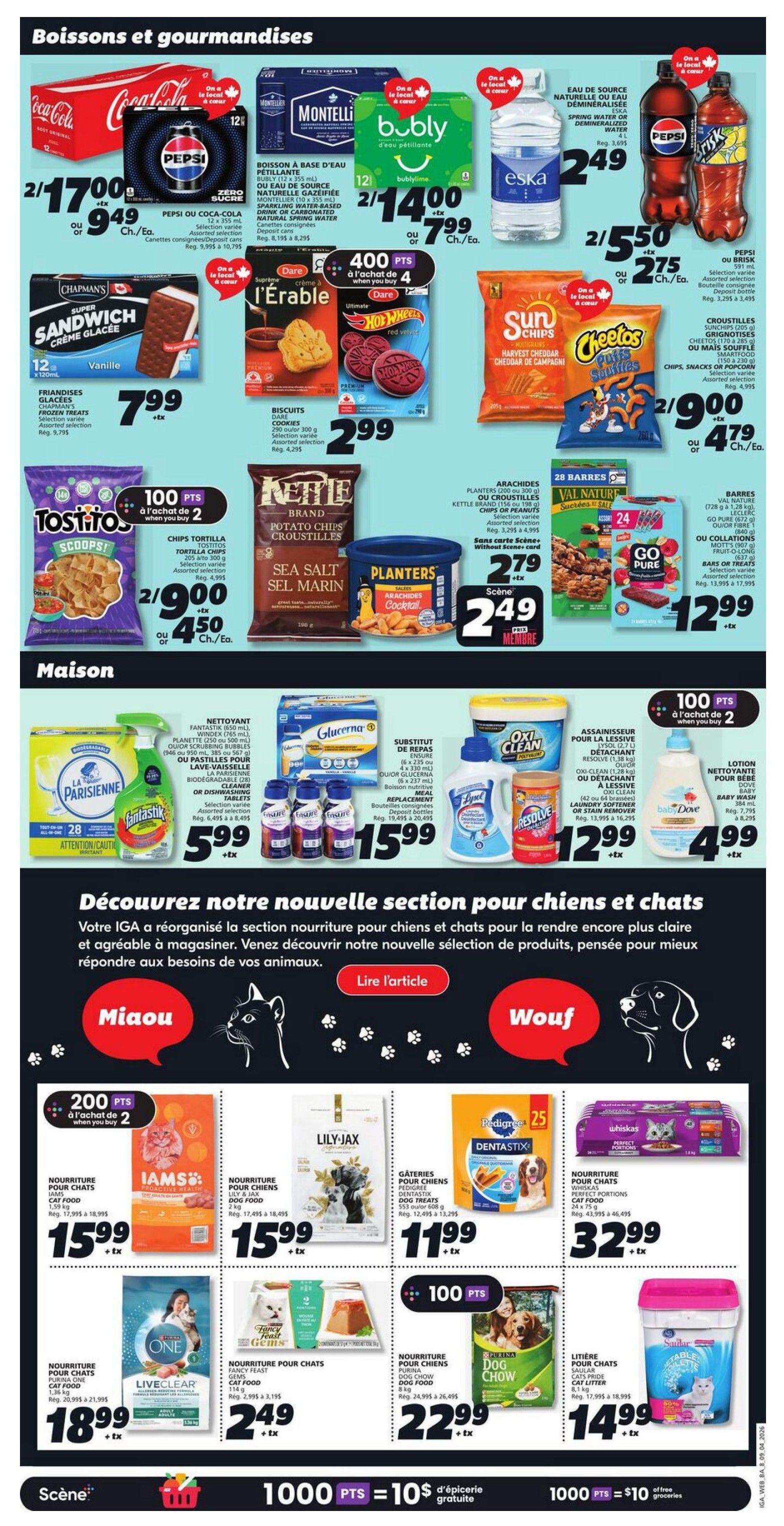 IGA weekly flyer specials page 11 featuring beverages and household items. In beverages, find Coca-Cola or Pepsi soft drinks for 2 for $9.49, Montelli sparkling water for 2 for $7.99, bubly sparkling water for 2 for $7.99, Eska natural spring water for $2.49, and Pepsi or Brisk beverages for 2 for $5.50. Also available are Chapman's Super Sandwich ice cream bars for $7.99, Dare I'l'erable cookies for $2.99, Hot Wheels toys for $2.99, Sun Chips for 2 for $4.79, Cheetos snacks for 2 for $4.79, Tostitos Scoops tortilla chips for 2 for $9.00, Christie Kettle Brand potato chips for $2.79, Planters cocktail peanuts for $2.49, and Go Pure bars for $12.99. In household items, get Fantastik, Windex, or Planette cleaning products for $5.99, Glucerna nutritional drinks for $15.99, Resolve laundry stain remover or Oxi Clean for $12.99, and baby wash for $4.99. The flyer also highlights a new section for pet food with offers on Miaou and Wouf products. Featured pet foods include Iams cat food for $15.99, Lily-Jax dog food for $15.99, Pedigree Dentastix for $11.99, Whiskas Perfect Portions cat food for $32.99, One LiveClear cat food for $18.99, Fancy Feast cat food for $2.49, Purina Dog Chow for $22.99, and Savor cat litter for $14.99. Points offers include 100 points when you buy 2 Tostitos, 400 points when you buy 4 Dare products, 100 points when you buy 2 Fancy Feast, and 200 points when you buy 2 Iams.