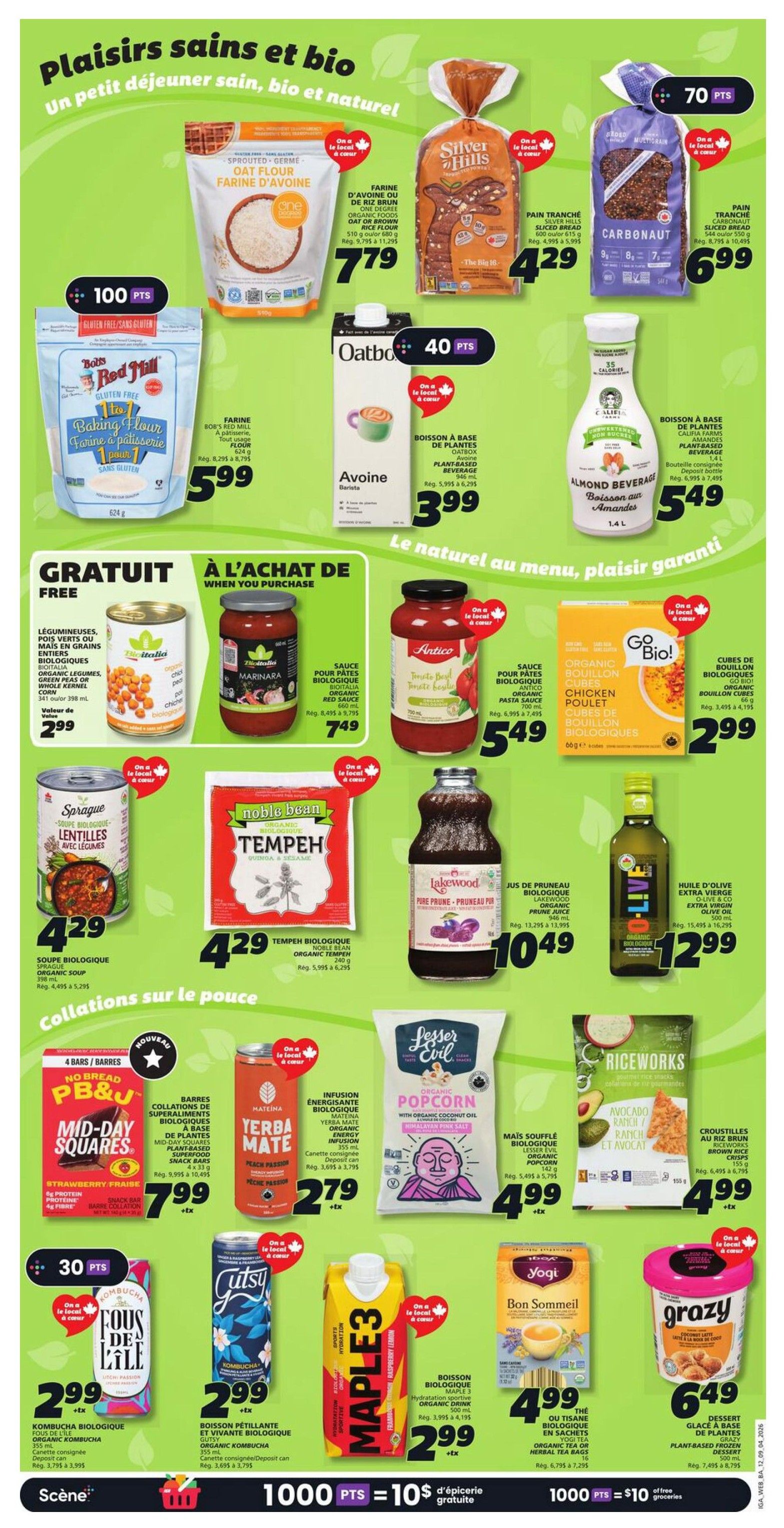 IGA weekly flyer specials page 15, featuring healthy and organic breakfast and snack options. Highlights include One Degree Organic Oat Flour for $7.79, Silver Hills Organic Sprouted Grain Bread for $4.29, and Carbonaut Gluten-Free Bread for $6.99. Also featured are Oatbox Organic Oat Beverage for $3.99 and Califia Farms Almond Beverage for $5.49. Special offers include free Organic Legumes, Green Peas or Corn with purchase, with a value of $2.99. Other products include Bio Italia Organic Marinara Sauce for $7.49, Antico Organic Tomato Basil Pasta Sauce for $5.49, and Go Bio! Organic Chicken Broth Cubes for $2.99. Snacks and meals include Sprague Organic Soup for $4.29, Noble Bean Organic Tempeh for $4.29, Lakewood Organic Pure Prune Juice for $10.49, and Live Extra Virgin Olive Oil for $12.99. Snack bars like PB&J Mid-Day Squares are $7.99. Yerba Mate Organic Infusion is $2.79. Lesser Evil Organic Popcorn is $4.99. Riceworks Organic Brown Rice Snacks are $4.99. Fous de Lîle Organic Kombucha is $2.99. Cutsy Organic Kombucha is $2.99. Maple3 Organic Hydration Drink is $2.99. Yogi Organic Tea or Herbal Tea Bags are $4.99. Grazy Plant-Based Frozen Dessert is $6.49. The page also promotes 1000 points for $10 in free groceries.