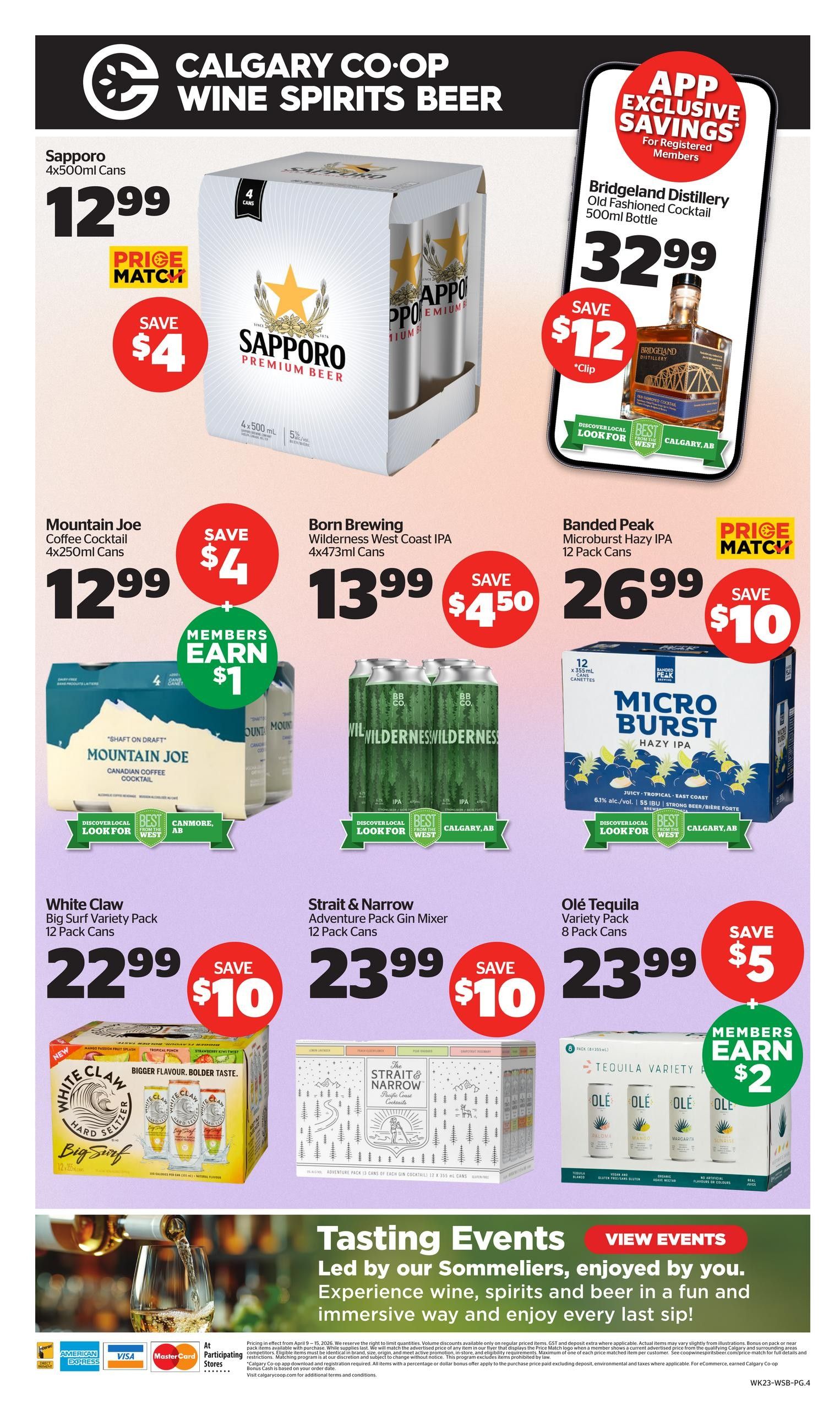 Calgary Co-op Wine Spirits Beer flyer, page 4. Featured products include Sapporo 4x500ml Cans for $12.99 with a $4 saving. Bridgeland Distillery Old Fashioned Cocktail 500ml Bottle is $32.99 with a $12 saving, available via app exclusive savings for registered members. Mountain Joe Coffee Cocktail 4x250ml Cans are $12.99 with a $4 saving and members earn $1. Born Brewing Wilderness West Coast IPA 4x473ml Cans are $13.99 with a $4.50 saving. Banded Peak Microburst Hazy IPA 12 Pack Cans are $26.99 with a $10 saving and eligible for price match. White Claw Big Surf Variety Pack 12 Pack Cans are $22.99 with a $10 saving. Strait & Narrow Adventure Pack Gin Mixer 12 Pack Cans are $23.99 with a $10 saving. Olé Tequila Variety Pack 8 Pack Cans are $23.99 with a $5 saving and members earn $2. The page also advertises Tasting Events led by sommeliers, with an option to view events. Payment methods accepted include American Express, Visa, and Mastercard.