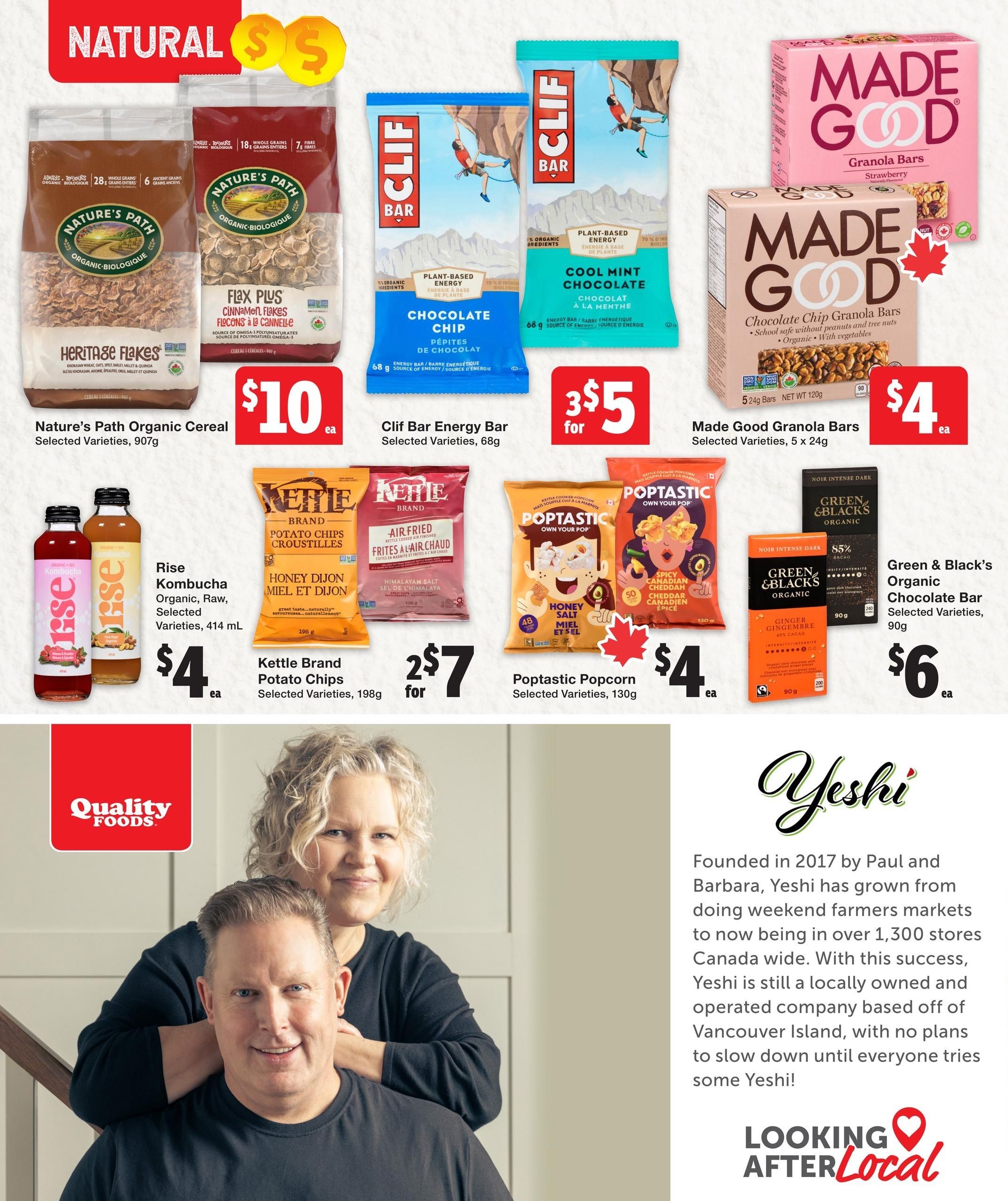 Quality Foods weekly flyer specials page 13 features Nature's Path Organic Cereal in Heritage Flakes and Flax Plus Cinnamon Flakes varieties for $10, Clif Bar Energy Bars in Chocolate Chip and Cool Mint Chocolate flavours for 3 for $5, and Made Good Granola Bars in Strawberry and Chocolate Chip varieties for $4. Also featured are Rise Kombucha in selected varieties, 414 mL, for $4, Kettle Brand Potato Chips in selected varieties, 198g, for 2 for $7, Poptastic Popcorn in selected varieties, 130g, for $4, and Green & Black's Organic Chocolate Bars in selected varieties, 90g, for $6. The page also includes a 'Looking After Local' feature about Yeshi, a locally owned company founded by Paul and Barbara.