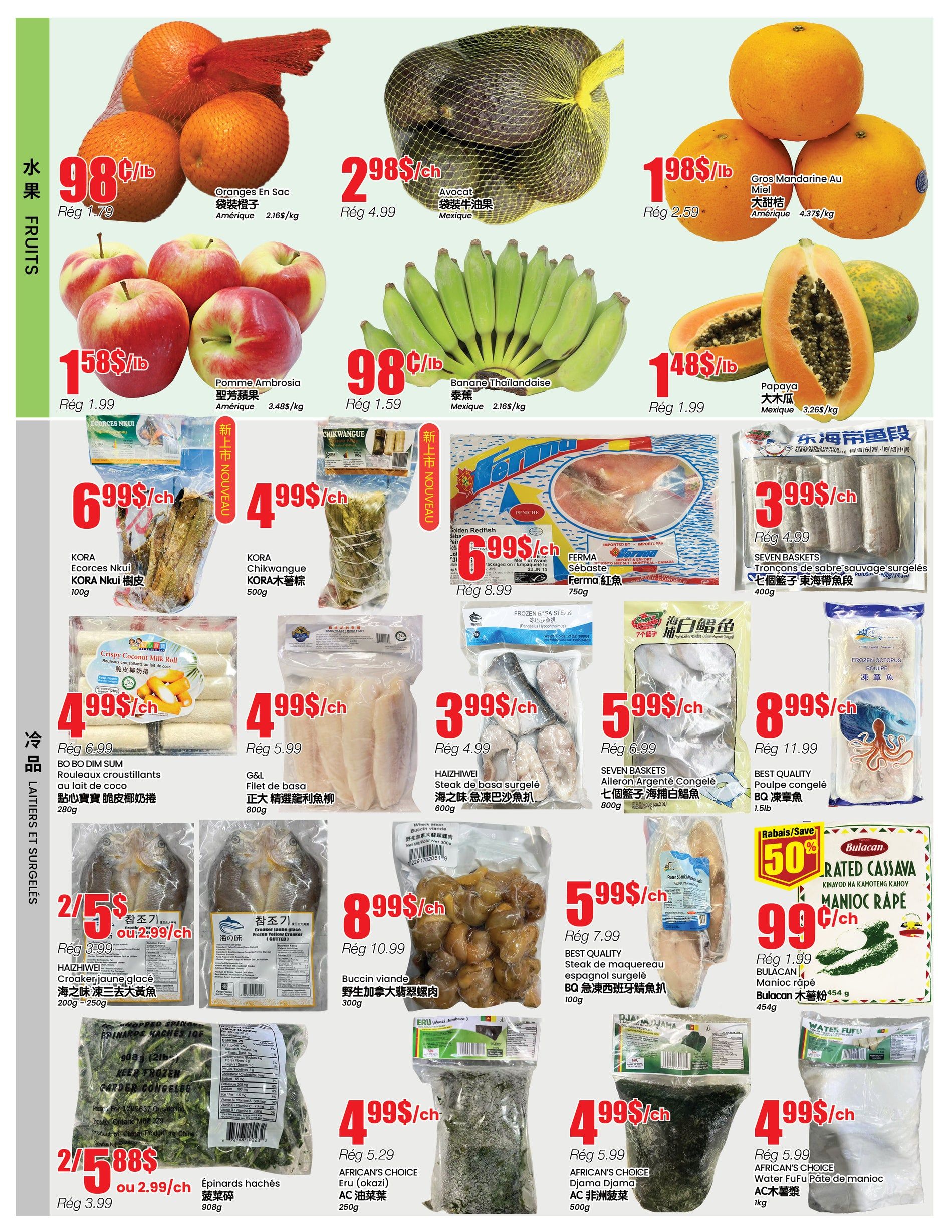 BTrust supermarket weekly flyer specials page 2 features a variety of fresh produce and frozen items. Fresh fruits include Oranges en Sac for $0.98/lb, Ambrosia Apples for $1.58/lb, Avocats for $2.98 each, Thai Bananas for $0.98/lb, Mandarine Au Miel for $1.98/lb, and Papaya for $1.48/lb. Frozen and refrigerated items include KORA Ecorces Nkui for $6.99/ch, KORA Chikwangu for $4.99/ch, BO BO DIM SUM Rouleaux croustillants au lait de coco for $4.99/ch, G&L Filet de basa for $4.99/ch, SEVEN BASKETS Tronçons de sabre sauvage surgelés for $3.99/ch, FERMA Sebaste for $6.99/ch, HAISHIWEI Croaker, jaune glacé for $2/5 or $2.99/ch, Buccin viande for $8.99/ch, SEVEN BASKETS Aileron Argenté Congelé for $5.99/ch, BEST QUALITY Steak de maquereau espagnol surgelé for $5.99/ch, RATED CASSAVA MANIOC RAPE for $0.99/ch, AFRICAN'S CHOICE Eru (okazi) for $4.99/ch, and AFRICAN'S CHOICE Water Fufu Pâte de manioc for $4.99/ch. Also featured are chopped spinach for $2/5.88 or $3.99/ch.