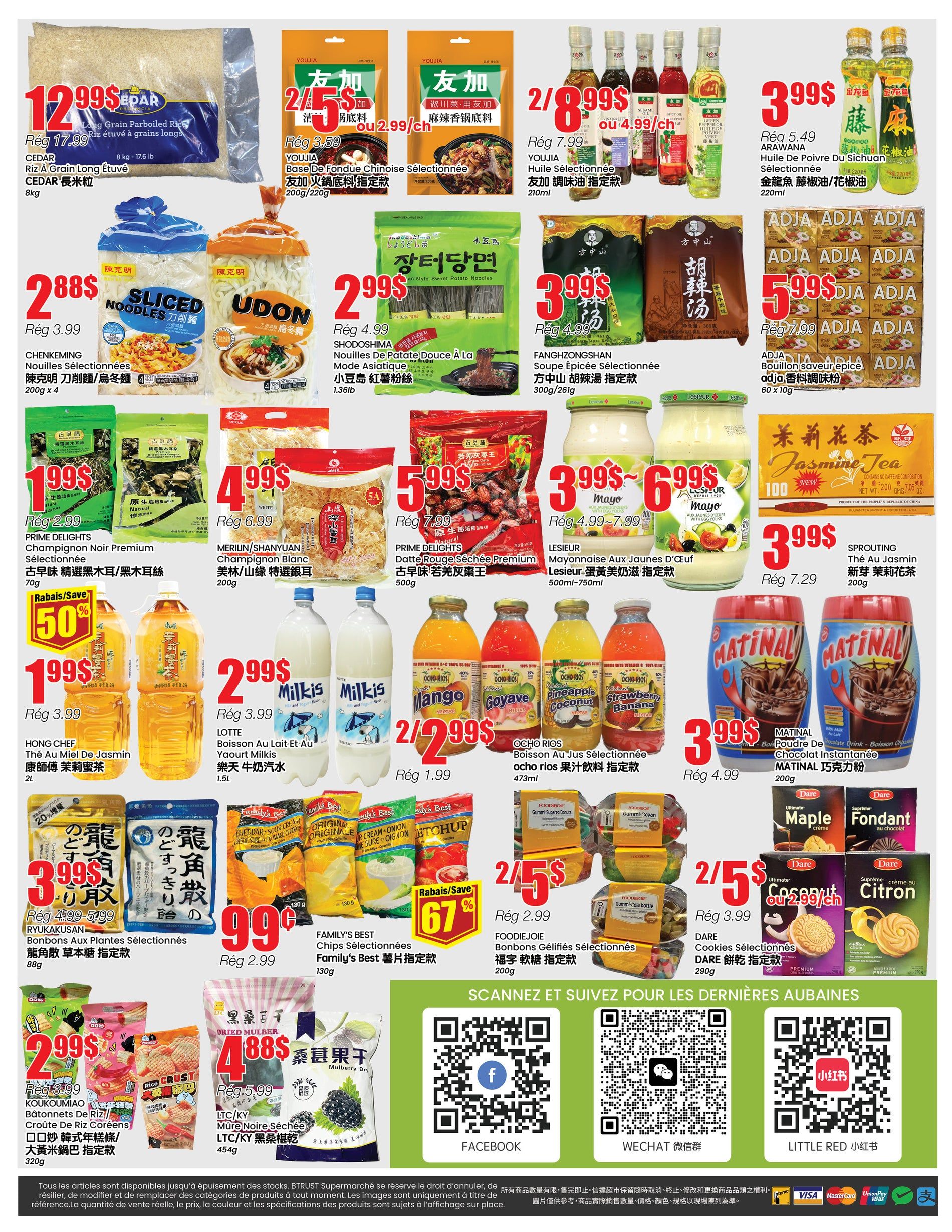 BTrust supermarket weekly flyer specials page 4 features a variety of Asian food products. Highlights include CEDAR Long Grain Parboiled Rice for $12.99 (regular $17.99), CHENKEMING Sliced Noodles and UDON noodles for $2.88 (regular $3.99), and SHODOSHIMA Sweet Potato Noodles for $2.99 (regular $4.99). Also featured are YOUJIA Chinese Fondue Base for $2.75 each (ou $2.99/ch, regular $3.59), YOUJIA Cooking Oil for $4.99 for 2 (ou $4.99/ch, regular $7.99), and FANGHZONGSHAN Spicy Soup Base for $3.99 (regular $4.99). PRIME DELIGHTS Mushroom Noir Premium is $1.99 (regular $2.99), and PRIME DELIGHTS Dried Scallop Premium is $5.99 (regular $7.99). LOTTE Yogurt Milkis is $2.99 (regular $3.99). OCHO RIOS Juices are $2.99 for 2 (regular $1.99). LESIEUR Mayonnaise is $3.99 to $6.99 (regular $4.99-$7.99). SPROUTING Jasmine Tea is $3.99 (regular $7.29). RYUKAKUSAN Bonbons are $3.99 (regular $4.99-$5.99). KOUKOUMIAO Rice Crust Crackers are $2.99 (regular $3.99). LTC/KY Dried Mulberries are $4.88 (regular $5.99). FAMILY'S BEST Chips are $0.99 (regular $2.99). FOODIEJOIE Gummy Candies are $2.50 for 2 (regular $2.99). DARE Cookies are $2.50 for 2 (ou $2.99/ch, regular $3.99). MATINAL Instant Chocolate Drink is $3.99 (regular $4.99). The page also includes social media links for Facebook, WeChat, and Little Red.