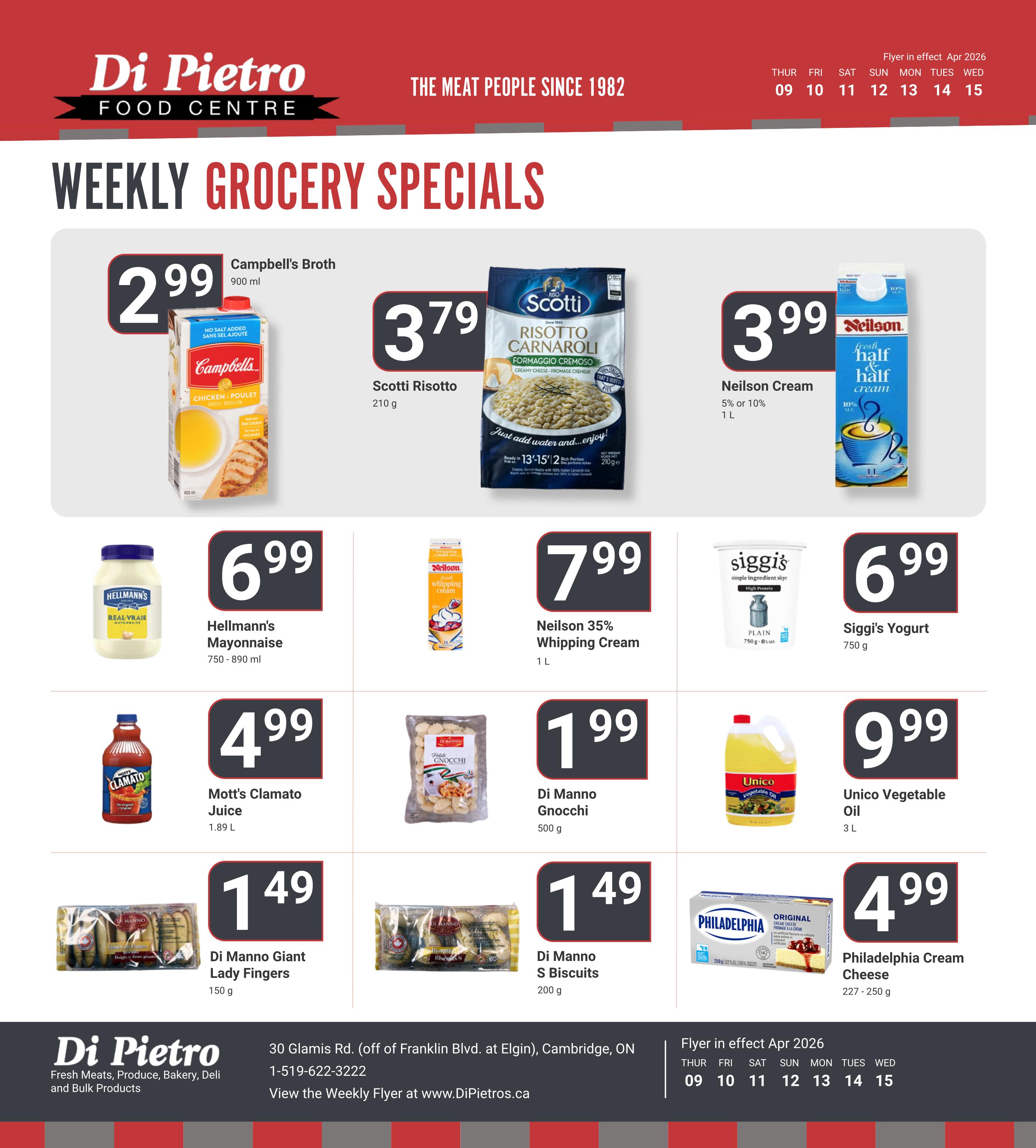 Di Pietro Food Centre weekly grocery specials page 8. Featured items include Campbell's Broth for $2.99, Scotti Risotto for $3.79, and Neilson Cream (5% or 10%) for $3.99 per 1 L. Also on sale is Hellmann's Mayonnaise for $6.99 (750-890 ml), Neilson 35% Whipping Cream for $7.99 (1 L), and Siggi's Yogurt for $6.99 (750 g). Mott's Clamato Juice is $4.99 (1.89 L). Di Manno Gnocchi is $1.99 (500 g), Di Manno S Biscuits are $1.99 (200 g), and Unico Vegetable Oil is $9.99 (3 L). Philadelphia Cream Cheese is $4.99 (227-250 g). The flyer is in effect from April 9th to April 15th, 2026.