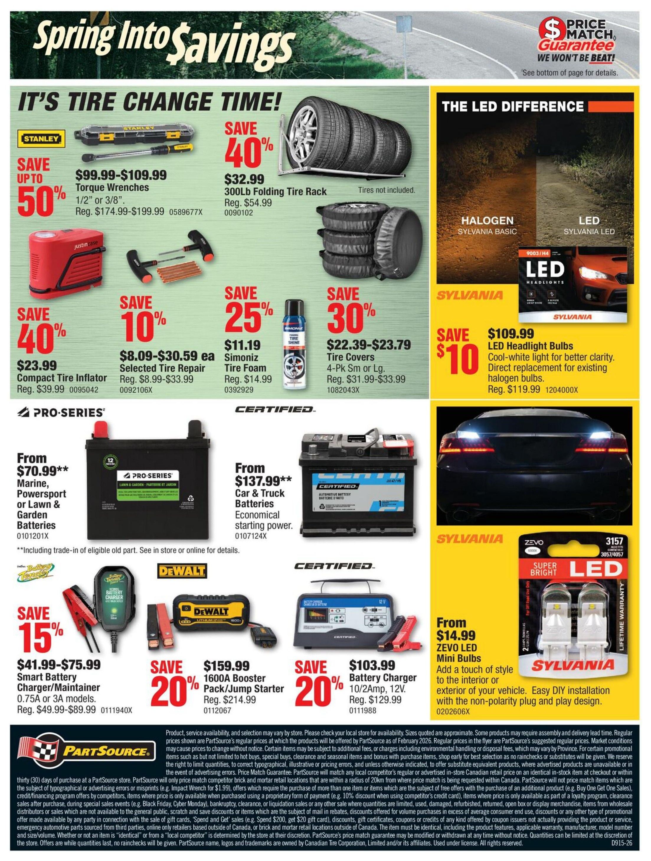 PartSource flyer page 4 featuring 'Spring Into Savings' specials. Includes 'It's Tire Change Time!' with Stanley Torque Wrenches starting at $99.99, save up to 50% on select models, and a 300lb Folding Tire Rack for $32.99 (save 40%). Also available are a Compact Tire Inflator for $23.99, Simoniz Selected Tire Repair for $8.09-$30.59 each (save 10%), and Simoniz Tire Foam for $11.19 (save 25%). Tire covers are on sale for $22.39-$23.79 (save 30%). 'The LED Difference' section highlights Sylvania LED Headlight Bulbs for $109.99 (save $10), offering direct replacement for existing halogen bulbs. Battery specials include Pro-Series Marine, Powersport or Lawn & Garden Batteries from $70.99 and Certified Car & Truck Batteries from $137.99. DeWalt specials include a 15% off Smart Battery Charger/Maintainer for $41.99-$75.99, a 20% off 1600A Booster Pack/Jump Starter for $159.99, and a 20% off 10/2Amp, 12V Battery Charger for $103.99. Also featured are Zevo LED Mini Bulbs for $14.99. The flyer includes a Price Match Guarantee and details on product availability and offers.