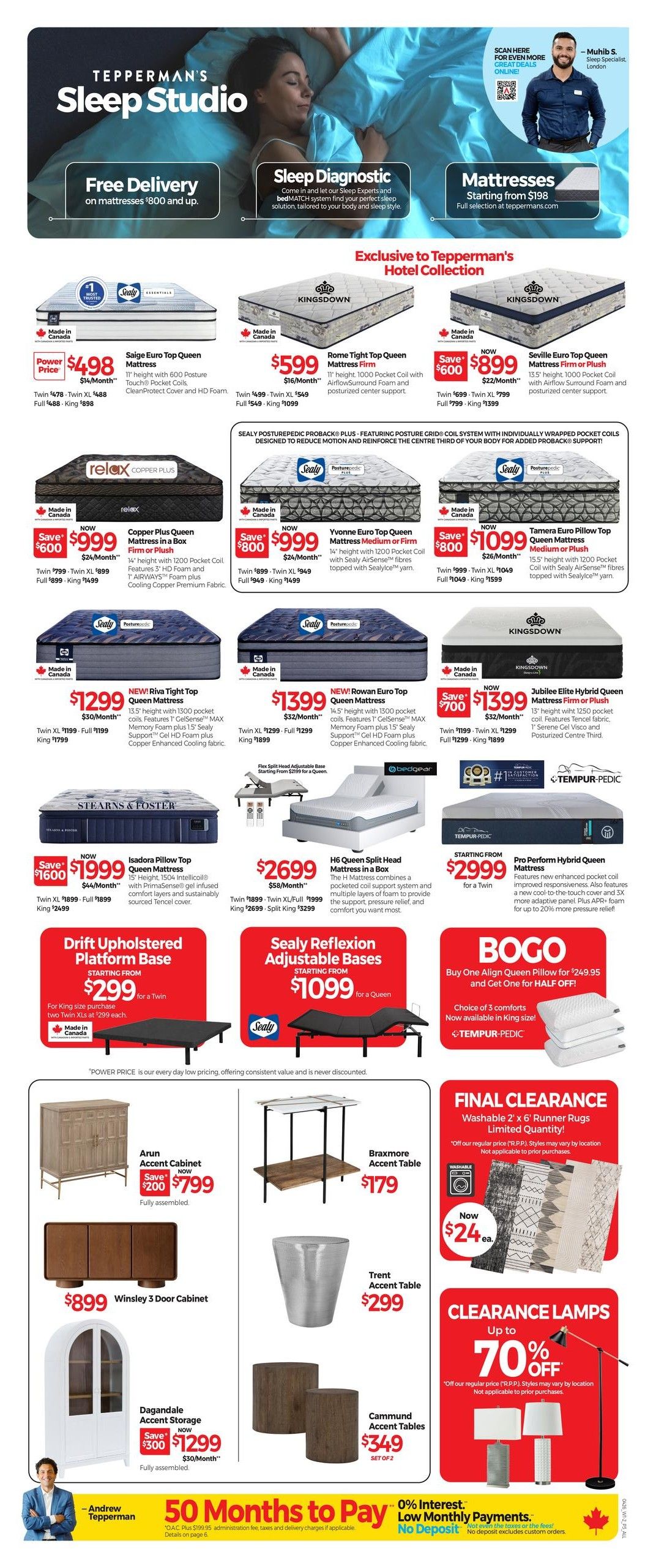 Tepperman's Sleep Studio page 5 features a wide selection of mattresses, including the Saige Euro Top Queen Mattress for $498, Rome Tight Top Queen Mattress Firm for $599, and Seville Euro Top Queen Mattress Firm or Plush for $899. Also featured are the Copper Plus Queen Mattress in a Box for $999, Yvonne Euro Top Queen Mattress Medium or Firm for $999, and Tamera Euro Pillow Top Queen Mattress Medium or Plush for $1099. Sealy Posturepedic Proback Plus mattresses are highlighted. Other mattress options include the Riva Tight Top Queen Mattress for $1399, Rowan Euro Top Queen Mattress for $1399, Isadora Pillow Top Queen Mattress for $1999, and H6 Queen Split Head Mattress in a Box for $2699. The Pro Perform Hybrid Queen Mattress is available starting from $2999. Adjustable bases are also on sale, with the Drift Upholstered Platform Base starting at $299 for a Twin and Sealy Reflexion Adjustable Bases starting at $1099 for a Queen. A Buy One Get One Half Off offer is available on Align Queen Pillows for $249.95. Bedroom furniture includes the Arun Accent Cabinet for $799, Winsley 3 Door Cabinet for $899, Dagandale Accent Storage for $1299, Braxmore Accent Table for $179, Trent Accent Table for $299, and Cammund Accent Tables (set of 2) for $349. Final Clearance Washable 2' x 6' Runner Rugs are available for $24.99 each. Clearance Lamps are up to 70% off. Tepperman's offers 50 Months to Pay with 0% interest and no deposit.