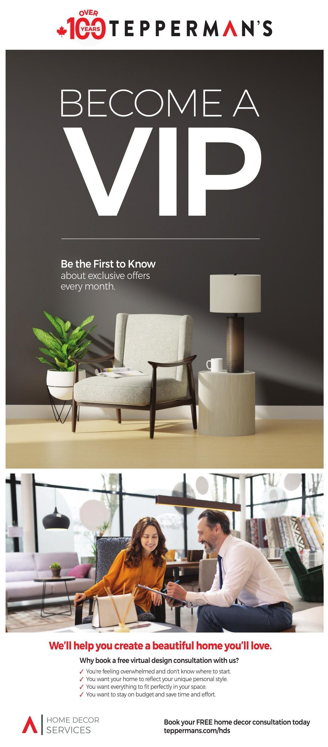 Tepperman's flyer page 8 features an invitation to 'Become a VIP' and be the first to know about exclusive offers. The page highlights a free virtual home decor consultation service, explaining its benefits such as helping customers who feel overwhelmed, want to reflect their personal style, need help fitting everything into their space, or want to stay on budget. The bottom section shows a consultation in progress with a designer and client, and provides a call to action to book a free consultation at teppermans.com/hds.