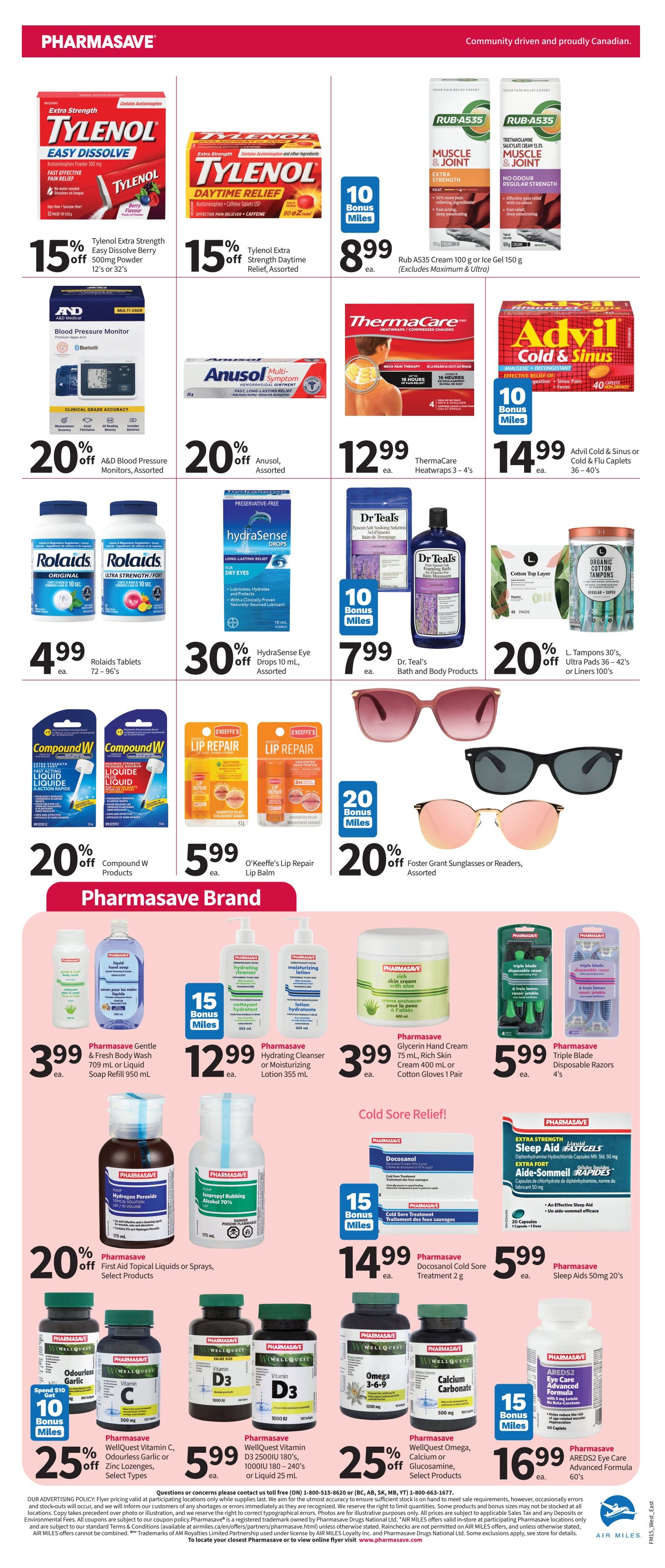 Pharmasave flyer page 3 features a variety of health and wellness products. Save 15% on Tylenol Extra Strength Easy Dissolve Berry Flavour Powder and Tylenol Extra Strength Daytime Relief, assorted. Get 10 bonus Air Miles on Rub A535 Muscle & Joint Cream or Ice Gel for $8.99. Save 20% on A&D Blood Pressure Monitors, assorted, and Anusol Multi-Symptom Hemorrhoid Treatment. ThermaCare Heat Wraps (3-4's) are $12.99, and Advil Cold & Sinus or Cold & Flu Caplets (36-40's) are $14.99, with 10 bonus Air Miles on Advil. Roláids Tablets (72-96's) are $4.99. Save 30% on HydraSense Eye Drops (10 mL, assorted) and get 10 bonus Air Miles on Dr. Teal's Bath and Body Products for $7.99. Save 20% on Compound W Products. O'Keefe's Lip Repair Lip Balm is $5.99. Save 20% on Foster Grant Sunglasses or Readers, assorted. Pharmasave Brand products include Gentle & Fresh Body Wash or Liquid Soap Refill (709 mL) for $3.99, Hydrating Cleanser or Moisturizing Lotion (355 mL) for $12.99 with 15 bonus Air Miles, and Glycerin Hand Cream (75 mL) or Rich Skin Cream (400 mL) or Cotton Gloves (1 pair) for $3.99. Pharmasave Triple Blade Disposable Razors (4's) are $5.99. Cold Sore Relief includes Docosanol Cold Sore Treatment (2 g) for $14.99. Save 20% on Pharmasave First Aid Topical Liquids or Sprays, Select Products. Pharmasave Sleep Aids (50mg, 20's) are $5.99. Save 25% on WellQuest Vitamin C, Odourless Garlic or Zinc Lozenges, Select Types. WellQuest Vitamin D3 (180-240's or Liquid 25 mL) is $5.99. WellQuest Omega, Calcium or Glucosamine, Select Products are 25% off. Get 15 bonus Air Miles on Pharmasave AREDS2 Eye Care Advanced Formula (60's) for $16.99.