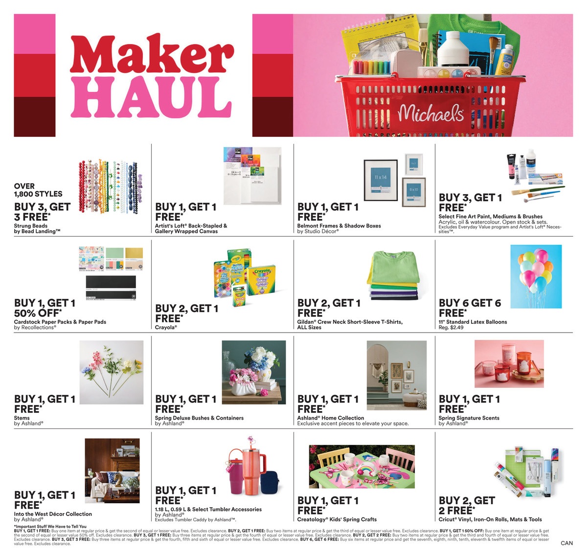 Michaels Maker Haul flyer page 1 features a 'Maker Haul' theme with various crafting and home decor deals. Offers include Buy 3, Get 3 Free on over 1,800 styles of Strong Beads by Bead Landing. Buy 1, Get 1 Free on Artist's Loft Back-Stapled & Gallery Wrapped Canvases and Belmont Frames & Shadow Boxes by Studio Decor. Buy 3, Get 1 Free on Select Fine Art Paint, Mediums & Brushes, including acrylic, oil & watercolour. Get Buy 1, Get 1 50% Off on Cardstock Paper Packs & Paper Pads by Recollections. Buy 2, Get 1 Free on Crayola products and Gildan Crew Neck Short-Sleeve T-Shirts in all sizes. Buy 6, Get 6 Free on 11' Standard Latex Balloons, regularly $2.49. Also featured are Buy 1, Get 1 Free deals on Stems by Ashland, Spring Deluxe Bushes & Containers by Ashland, Ashland Home Collection exclusive accent pieces, and Spring Signature Scents by Ashland. Additional offers include Buy 1, Get 1 Free on Into the West Décor Collection by Ashland, 1.18 L, 0.59 L & Select Tumbler Accessories by Ashland, and Creatology Kids' Spring Crafts. Finally, Buy 2, Get 2 Free on Cricut Vinyl, Iron-On, Rolls, Mats & Tools.