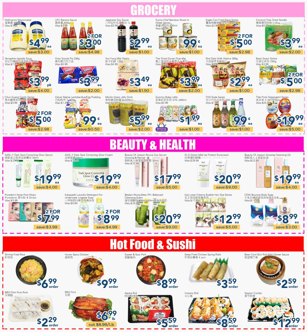 Oceans Fresh Food Market flyer page 3 featuring Grocery, Beauty & Health, and Hot Food & Sushi sections. In Grocery, find Hellmann's Mayonnaise for $4.99, UFC Banana Sauce for 2 for $3.00, Japanese Soy Sauce for $2.99, Sunny Chef Bamboo Shoot in Water for $0.99, Eagle Brand Corned Beef Hash for 2 for $5.00, and Coconut Tree Dried Noodle for $3.99. Also available are Nongshim Noodle Soup for $3.99, Oreo Scooba Pe for 2 for $3.00, Sun Fung Milk Pastry for $3.49, Thai Dried Durian Pulp for $3.99, Red Date with Walnut for 2 for $2.99, and Bean Snack Series for 2 for $5.00. Chun Guang Candy Series is 2 for $5.00, Clever Mama Lacto/Egg Pudding for $0.99, Merlin Grass Jelly Drink for $5.99, Gummy Boba Latte for $1.99, FXQ Soda Series for $0.99, and Tide Pods Detergent for $19.99. The Beauty & Health section includes AXIS-Y Dark Spot Correcting Glow Serum for $19.99, Beauty Of Joseon Revive Eye Serum Ginseng & Retinal for $17.99, Dr G Green Mild Up Protect Sunscreen for $20.99, and Beauty Of Joseon Ginseng Cleansing Oil for $19.99. Purederm Nose Pore Strips are 2 for $7.99, Kobayashi Laundry Detergent for $8.99, Beplain Mung Bean pH-Balanced Cleansing Foam for $20.99, Kao Liese Creamy Bubble Hair Dye Series for $12.99, and Cow Bouncia Body Soap for $8.99. The Hot Food & Sushi section offers Shrimp Fried Rice for $6.99/order, Hunan Spicy Chicken for $9.99/order, Sweet & Sour Pork for $8.99/order, Deep Fried Chicken Spring Rolls for $3.59/order, Bean Curd Skin Roll with Oyster Sauce for $2.59/order, BBQ Pork Rolls for $2.29/order, cut BBQ Pork for $6.99/lb, Alaska Roll for $5.59/order, Volcano Roll for $8.59/order, and Season Combo for $12.99/order.