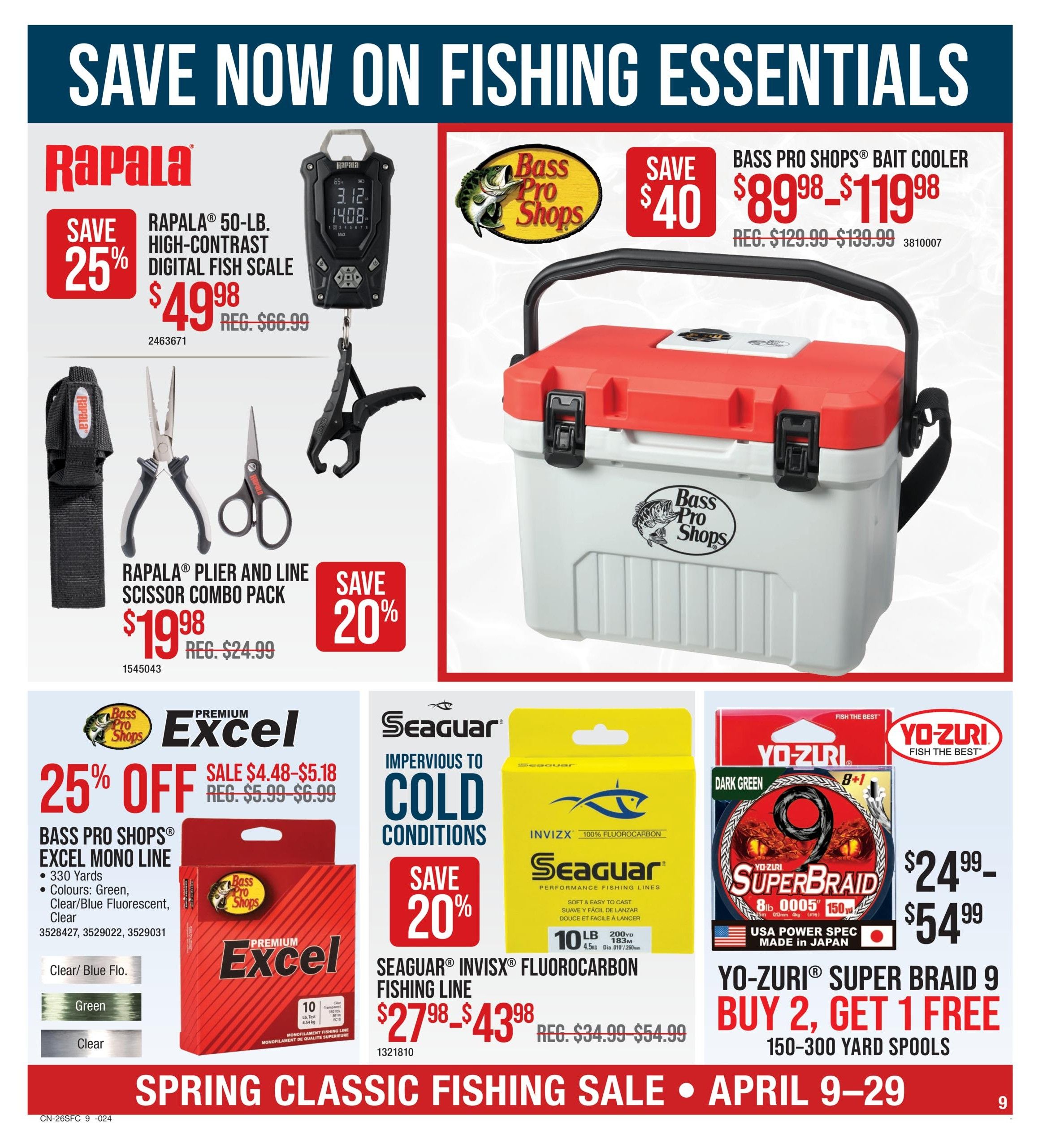 Bass Pro Shops Spring Classic Fishing Sale page 9 features a Rapala 50-lb. high-contrast digital fish scale on sale for $49.98, regularly $66.99. Also available is a Rapala plier and line scissor combo pack for $19.98, a 20% discount from the regular price of $24.99. A Bass Pro Shops bait cooler is on sale for $89.98 to $119.98, with savings of $40 off the regular prices of $129.99 to $139.99. The page also highlights Bass Pro Shops Excel monofilament line in 330 yards, available in Green, Clear/Blue Fluorescent, and Clear, with sale prices ranging from $4.48 to $5.18, a 25% discount from $5.99 to $6.99. Seaguar Invisx 10 lb. 100% fluorocarbon fishing line is on sale for $27.98 to $43.98, a 20% discount from $34.99 to $54.99. Finally, Yo-Zuri Super Braid 9 in 150-300 yard spools is available with a buy 2, get 1 free offer, priced at $24.99 to $54.99.
