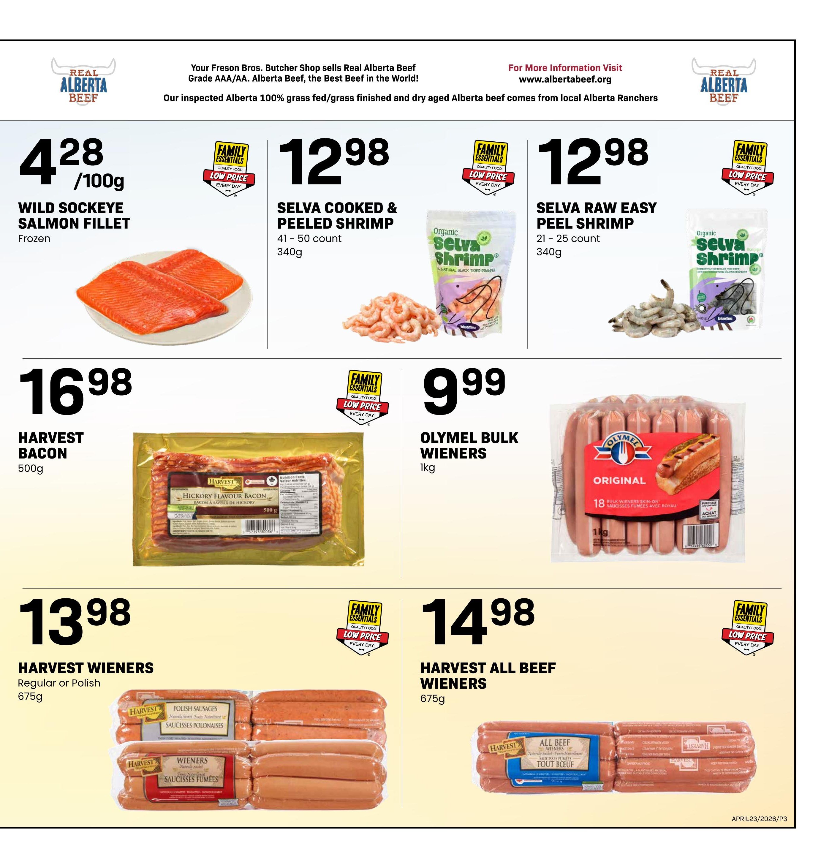 Freson Bros weekly flyer specials page 3. Featured products include Wild Sockeye Salmon Fillet for $4.28/100g, Selva Cooked & Peeled Shrimp for $12.98 (41-50 count, 340g), and Selva Raw Easy Peel Shrimp for $12.98 (21-25 count, 340g). Also on sale is Harvest Bacon Hickory Flavour for $16.98 (500g) and Olymel Bulk Wieners Original for $9.99 (1kg). Additionally, Harvest Wieners Regular or Polish are $13.98 (675g), and Harvest All Beef Wieners are $14.98 (675g). All items are part of the Family Essentials Low Price promotion.