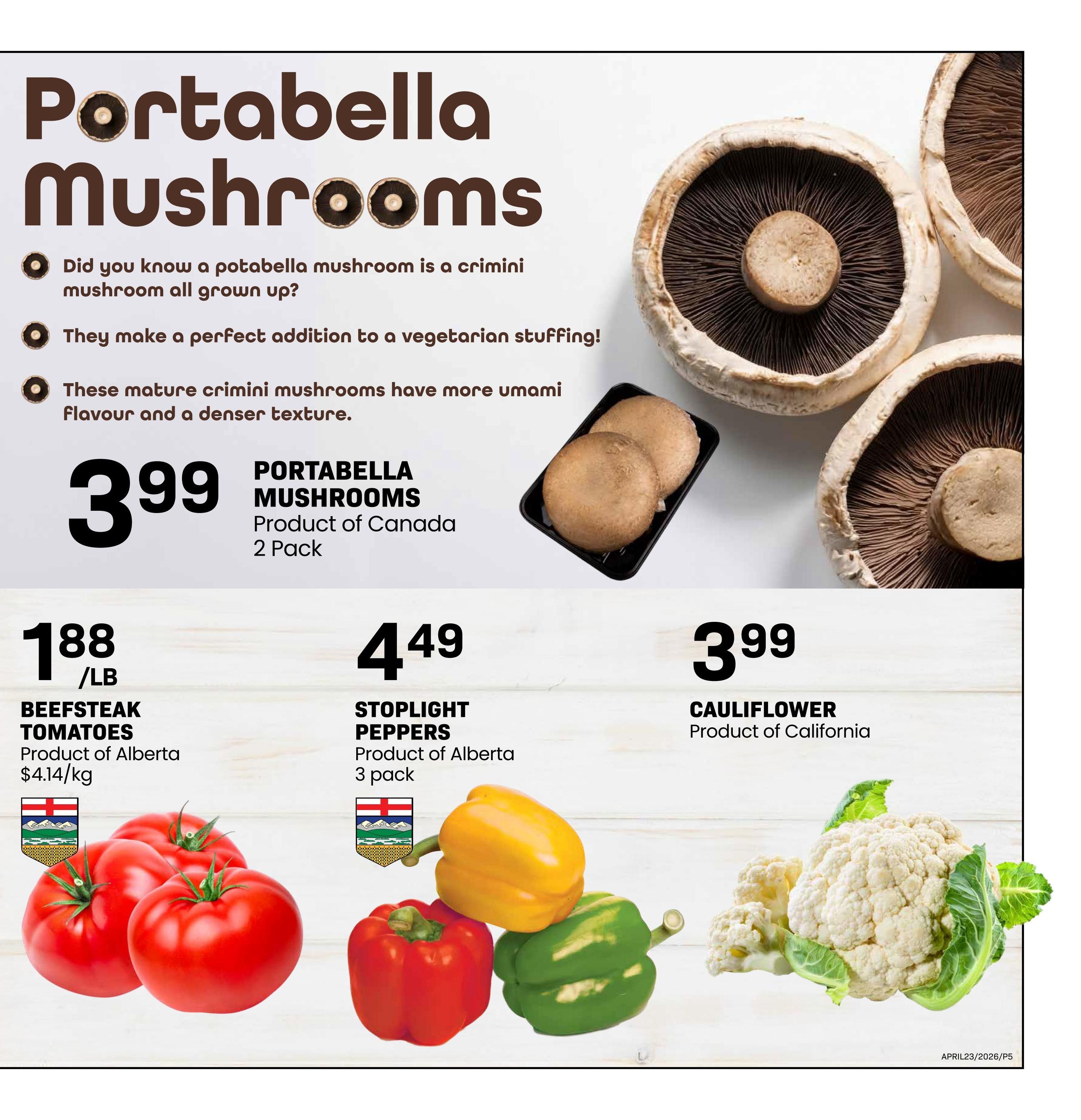Freson Bros weekly flyer specials page 5 features Portabella Mushrooms for $3.99 per 2-pack, product of Canada. Also on sale are Beefsteak Tomatoes for $1.88 per pound, product of Alberta; Stoplight Peppers for $4.49 per 3-pack, product of Alberta; and Cauliflower for $3.99, product of California. The page includes facts about portabella mushrooms, noting they are mature crimini mushrooms with a rich umami flavour and dense texture, perfect for vegetarian stuffing.