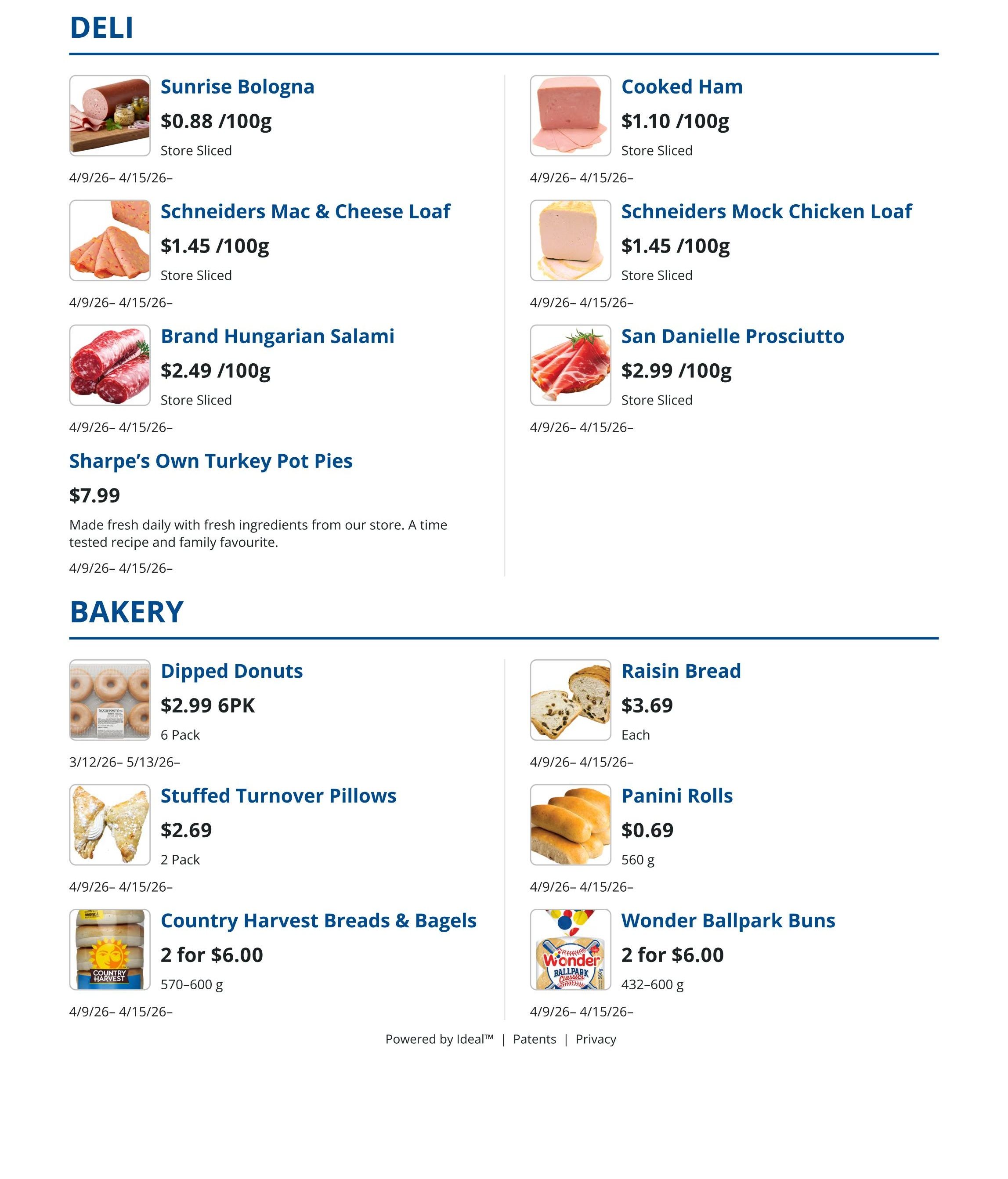 Sharpe's Food Market weekly flyer specials, page 9. Deli section features Sunrise Bologna at $0.88/100g, Cooked Ham at $1.10/100g, Schneiders Mac & Cheese Loaf at $1.45/100g, Schneiders Mock Chicken Loaf at $1.45/100g, Brand Hungarian Salami at $2.49/100g, and San Danielle Prosciutto at $2.99/100g. Also available are Sharpe's Own Turkey Pot Pies for $7.99, made fresh daily. Bakery section includes Dipped Donuts for $2.99 for a 6-pack, Stuffed Turnover Pillows for $2.69 for a 2-pack, Raisin Bread for $3.69 each, Panini Rolls for $0.69 each, Country Harvest Breads & Bagels for 2 for $6.00, and Wonder Ballpark Buns for 2 for $6.00. All specials are valid from April 9th to April 15th, 2026, unless otherwise specified.
