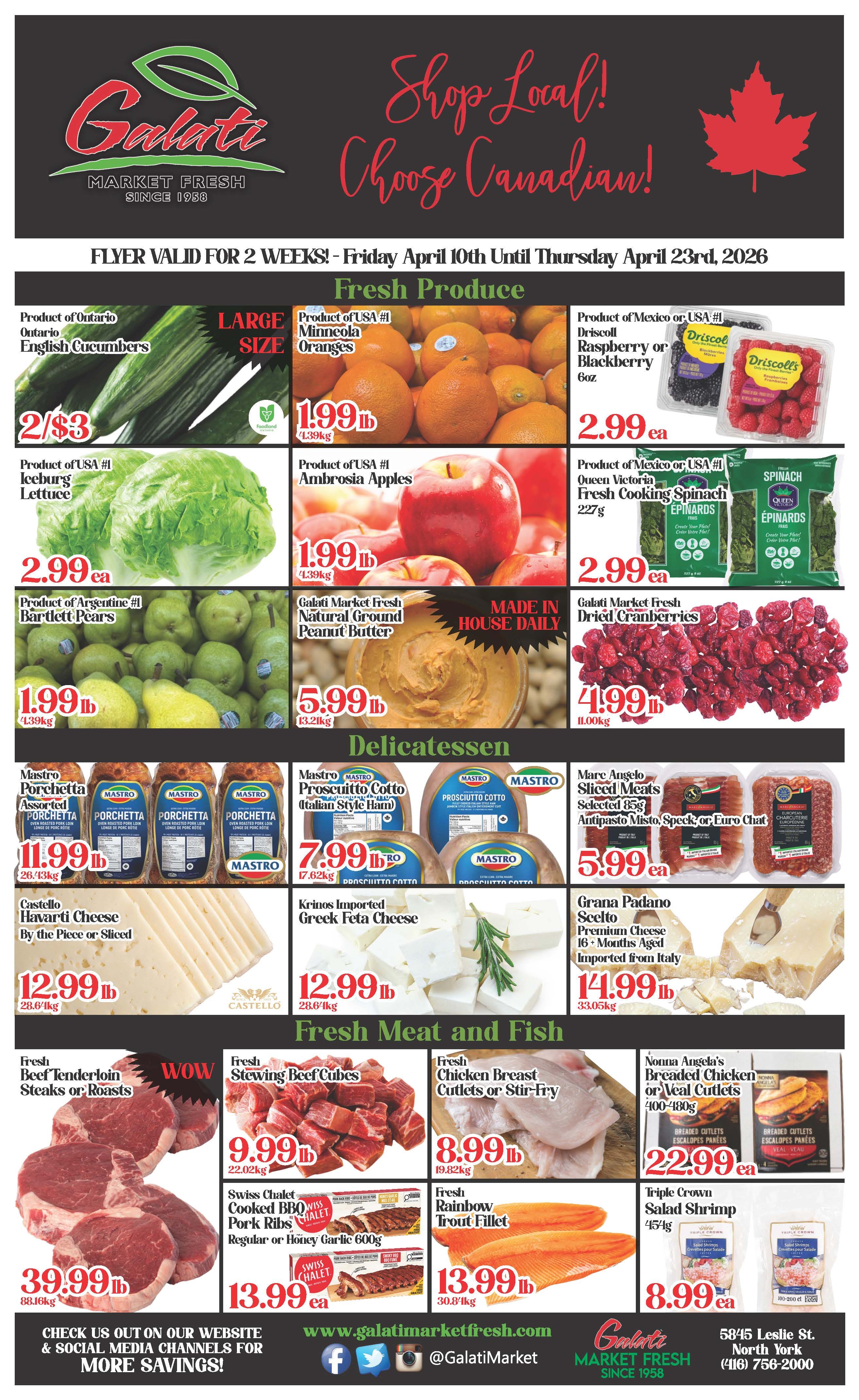 Galati Market Fresh flyer page 1 featuring fresh produce, deli, and meat and fish specials. Fresh produce includes Ontario English Cucumbers for 2/$3, large size Minneola Oranges for $1.99/lb, USA #1 Iceberg Lettuce for $2.99/ea, USA #1 Ambrosia Apples for $1.99/lb, Bartlett Pears from Argentina for $1.99/lb, Driscoll's Raspberries or Blackberries for $2.99/ea, Queen Victoria Fresh Cooking Spinach for $2.99/ea, and Galati Market Fresh Natural Ground Peanut Butter for $5.99/lb. Deli specials include Mastro Porchetta Assorted for $11.99/lb, Mastro Prosciutto Cotto (Italian Style Ham) for $7.99/lb, Marc Angelo Sliced Meats (Antipasto Misto, Speck, or Euro Chat) for $5.99/ea, Castello Havarti Cheese by the piece or sliced for $12.99/lb, Krinos Imported Greek Feta Cheese for $12.99/lb, and Grana Padano Scelto Premium Cheese (16+ Months Aged, Imported from Italy) for $14.99/lb. Fresh Meat and Fish include Fresh Beef Tenderloin Steaks or Roasts for $39.99/lb, Fresh Stewing Beef Cubes for $9.99/lb, Fresh Chicken Breast Cutlets or Stir-Fry for $8.99/lb, Swiss Chalet Cooked BBQ Pork Ribs (Regular or Honey Garlic 600g) for $13.99/ea, Fresh Rainbow Trout Fillet for $13.99/lb, Nonna Angela's Breaded Chicken or Veal Cutlets (400-480g) for $22.99/ea, and Triple Crown Salad Shrimp (454g) for $8.99/ea. Visit www.galatimarketfresh.com for more savings.