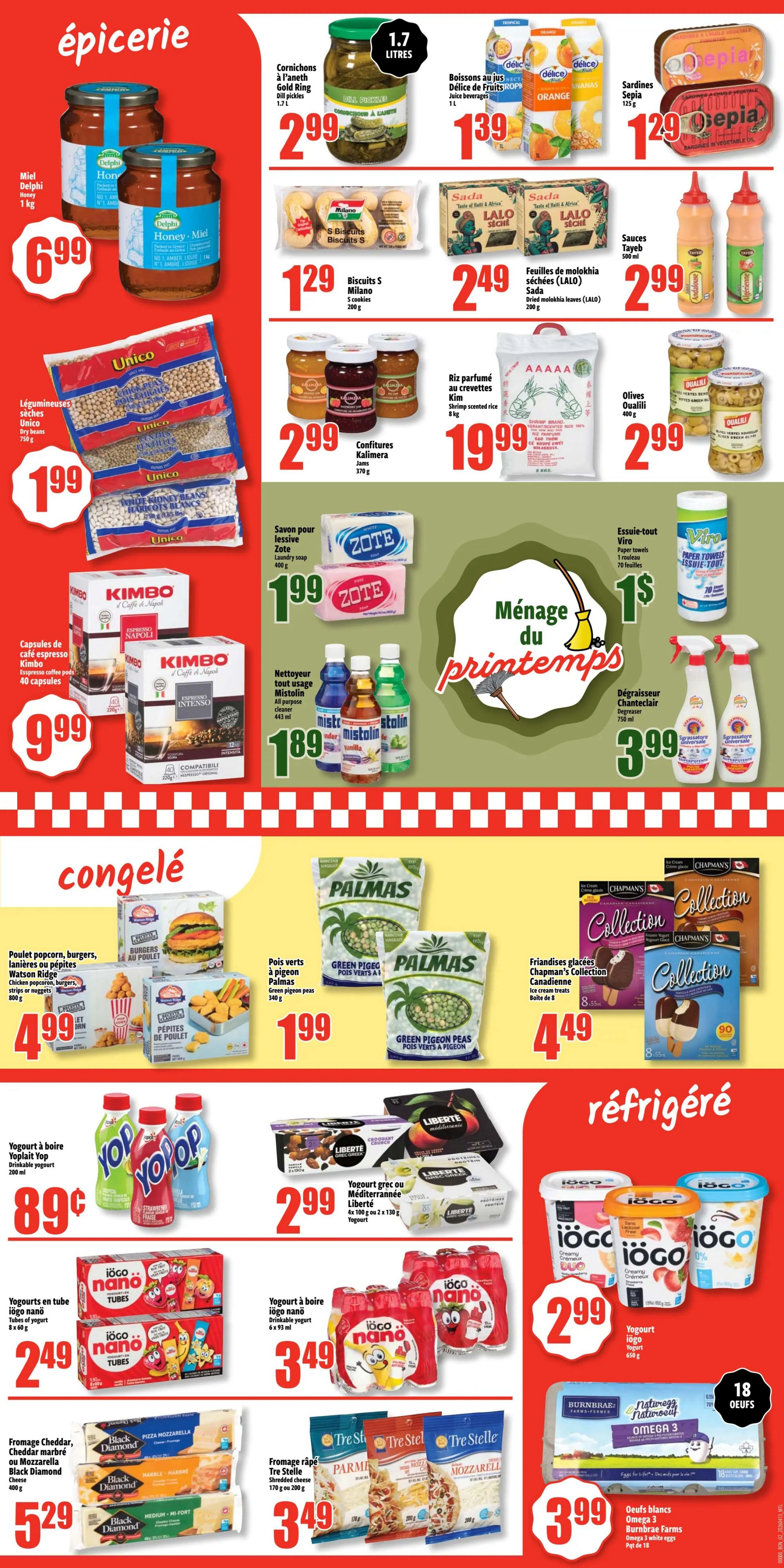 Bonanza weekly flyer specials page 2 features grocery items. In the 'épicerie' section, find Delphie Honey for $6.99, Gold Ring pickles for $2.99, Delice Fruit juice beverages for $1.39, and Sepia sardines for $1.29. Also available are Unico dry beans for $1.99, Milano S biscuits for $1.29, Sada dried molokhia leaves for $2.49, Kalimera jams for $2.99, Kim shrimp scented rice for $19.99, Oualili olives for $2.99, Zote laundry soap for $1.99, and Mistoiln all-purpose cleaner for $1.89. The 'Ménage du printemps' (Spring Cleaning) section includes Viro paper towels for $1 and Chanteclair degreaser for $3.99. In the 'congelé' (frozen) section, get Watson Ridge chicken popcorn, burgers, or nuggets for $4.99, and Palmas green pigeon peas for $1.99. Chapman's Collection ice cream bars are $4.49. The 'réfrigéré' (refrigerated) section offers Yoplait top drinkable yogurt for $0.89, Liberté Greek yogurt for $2.99, iögo nano tubes of yogurt for $2.49, iögo nano drinkable yogurt for $3.49, iögo yogurt for $2.99, Black Diamond shredded cheddar or mozzarella cheese for $5.29, Tre Stelle shredded cheese for $3.49, and Burnbrae Farms Omega 3 white eggs for $3.99.