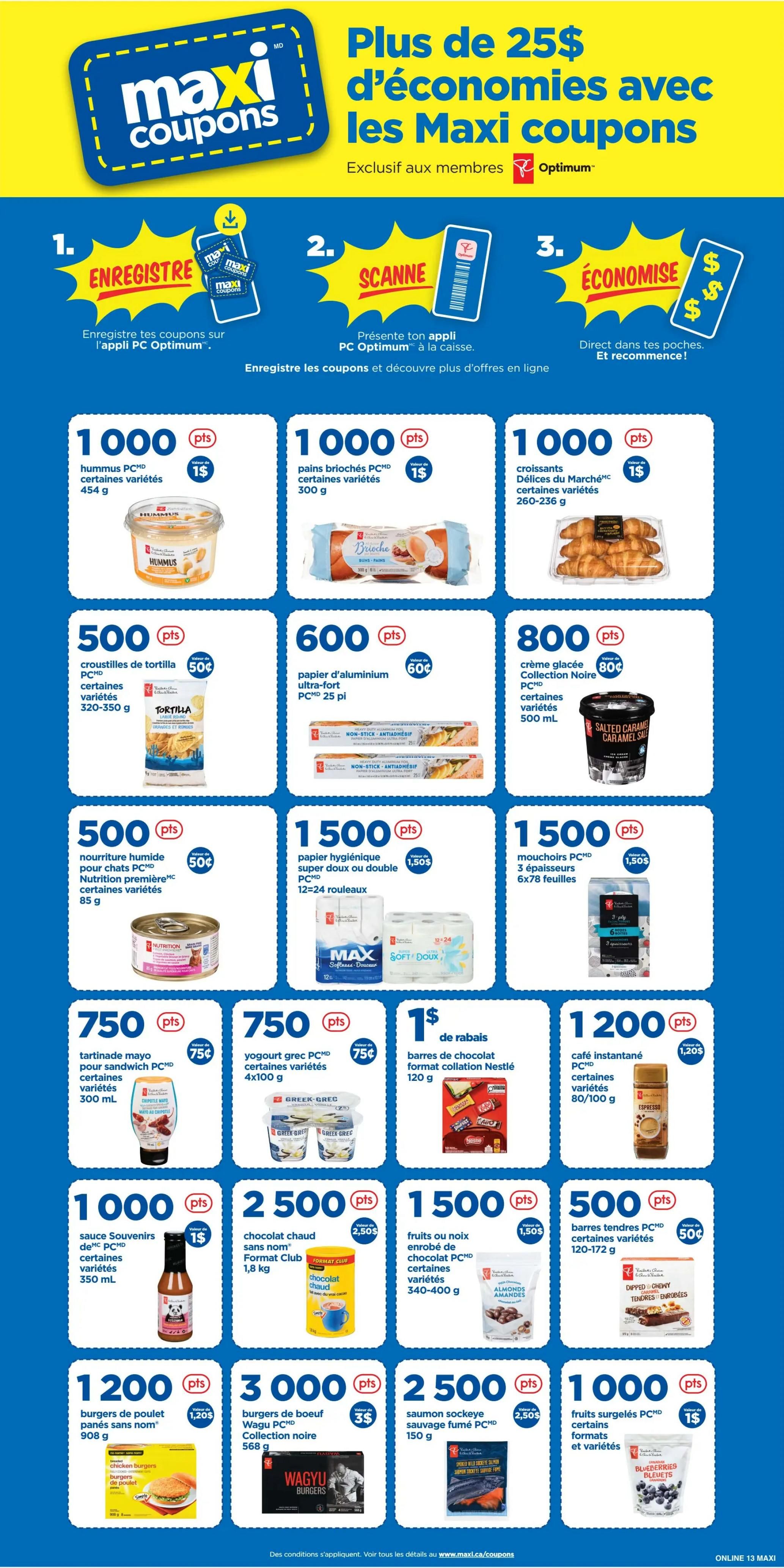 Maxi coupons page featuring savings on various products. Offers include: PC Hummus for 1000 points ($1 value), PC Brioche Buns for 1000 points ($1 value), Delices du Marche Croissants for 1000 points ($1 value), PC Tortilla Wraps for 500 points (50¢ value), PC Ultra-Strong Aluminum Foil for 600 points (60¢ value), Collection Noire Ice Cream for 800 points (80¢ value), PC Nutrition Cat Food for 500 points (50¢ value), MAX Soft & Doux Toilet Paper (12-24 rolls) for 1500 points ($1.50 value), PC 3-ply Facial Tissues for 1500 points ($1.50 value), PC Sandwich Mayo for 750 points (75¢ value), PC Greek Yogurt (4x100g) for 750 points (75¢ value), Nestlé Snack Bars for $1 off, PC Instant Coffee for 1200 points ($1.20 value), Format Club Hot Chocolate for 2500 points ($2.50 value), PC Fruits or Nuts in Chocolate for 1500 points ($1.50 value), PC Snack Bars for 500 points (50¢ value), PC Chicken Burgers for 1200 points ($1.20 value), Wagyu Beef Burgers for 3000 points ($3 value), and PC Wild Sockeye Smoked Salmon for 2500 points ($2.50 value). The page also highlights the Maxi coupons program with steps to register, scan, and save, offering over $25 in savings exclusively for Optimum members.