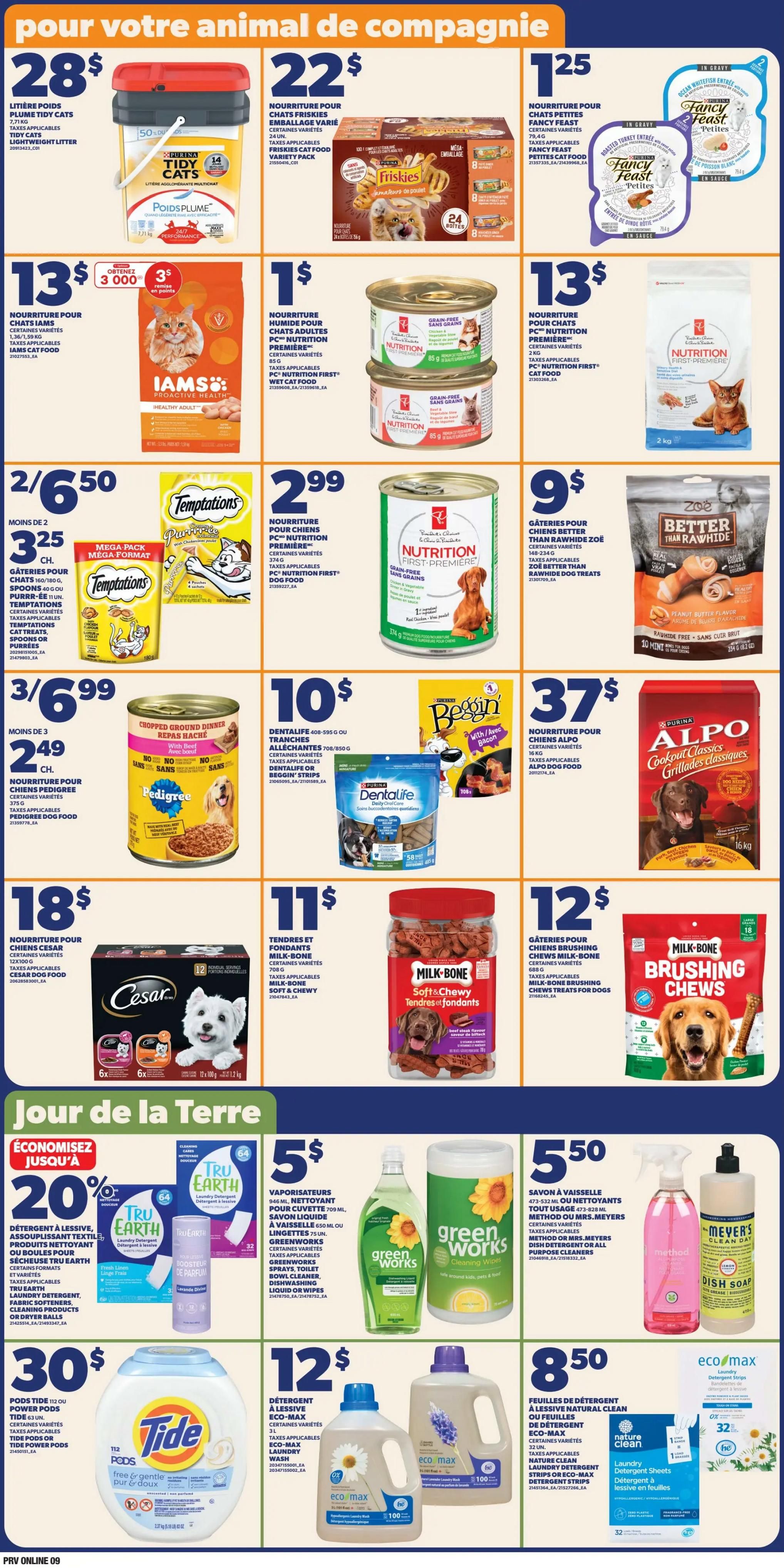 Provigo weekly flyer specials page 10 features a variety of pet food and cleaning supplies. Pet food deals include Tidy Cats litter for $28, Friskies cat food variety pack for $22, Fancy Feast cat food for $1.25, Iams cat food for $13, PC Nutrition First cat food cans for $1, PC Nutrition First dog food cans for $2.99, Pedigree dog food for $2.49 each when you buy 3, Cesar dog food for $18, and Alpo dog food for $37. Treats include Temptations cat treats for $2.66 for 2, and Milk-Bone soft & chewy dog treats for $11, and Milk-Bone brushing chews for $12. Zoe Better Than Rawhide dog treats are $9. Dentalife dog treats are $10. The 'Jour de la Terre' section highlights cleaning products with a 20% discount on Tru Earth laundry detergent. Other cleaning deals include Green Works cleaning wipes for $5, Method dish soap for $5.50, Tide pods for $30, Eco-Max laundry detergent for $12, and Eco-Max laundry detergent sheets for $8.50.