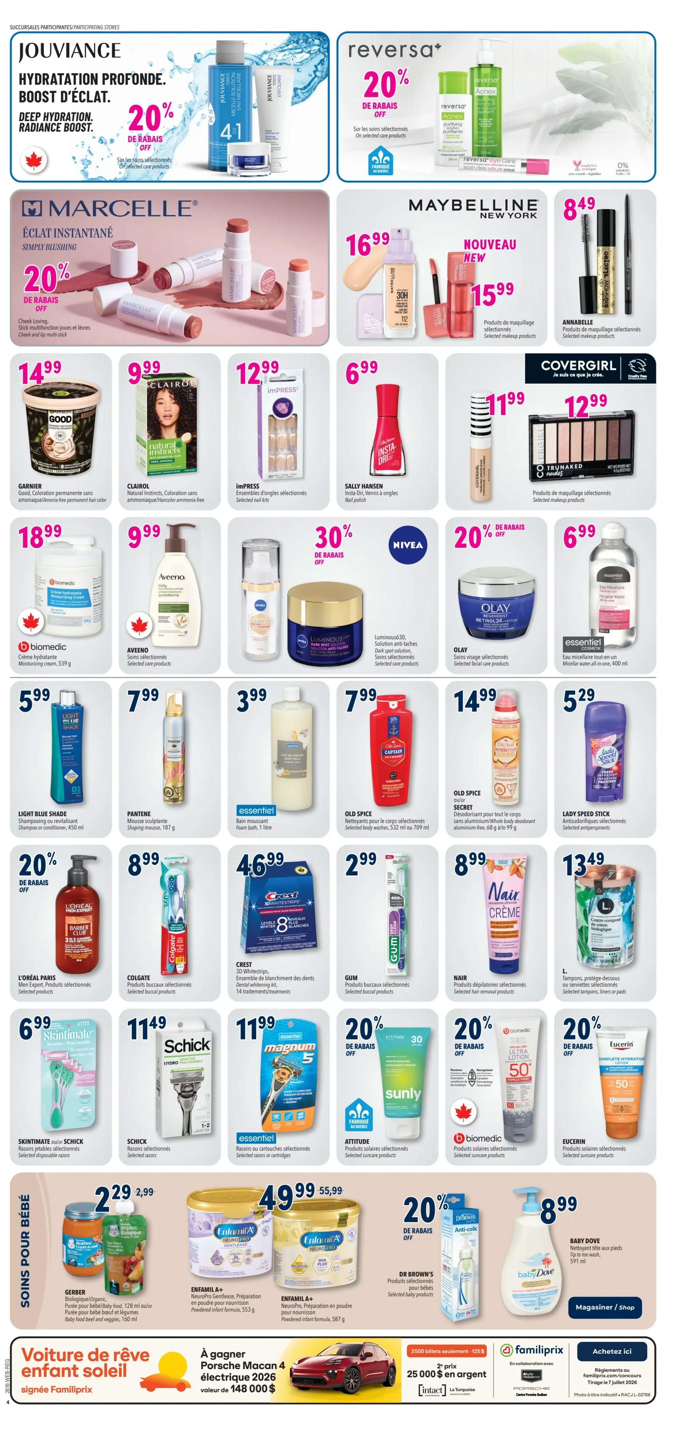 Familiprix weekly flyer, page 6. Features Joviance Hydration Profonde with 20% off, Reversa+ with 20% off selected care products, and Marcelle Éclat Instantané with 20% off selected makeup. Also includes Maybelline New York makeup products like mascaras and lipsticks starting at $8.49 and $15.99 respectively. Covergirl makeup palettes are $12.99. Garnier hair colour is $14.99. Clairol Natural Instincts hair colour is $9.99. ImPress nail kits are $12.99. Sally Hansen Insta-Dri nail polish is $6.99. BiOmedic moisturizing cream is $18.99. Aveeno selected care products are $9.99. NIVEA Luminous 30 solution and dark spot solution are 30% off. Olay Regenerist Retinol 24 facial care products are 20% off. Essentiel micellar water is $6.99. Light Blue Shade shampoo or conditioner is $5.99. Pantene shaping mousse is $7.99. Old Spice foam bath is $3.99. Old Spice body washes are $7.99. Lady Speed Stick antiperspirant is $5.29. L. tampons are $13.49. L'Oréal Paris Men Expert products are 20% off. Colgate selected buccal products are $8.99. Crest 3D WhiteStrips dental whitening kit is $4.69. GUM selected buccal products are $2.99. Skintimate disposable razors are $6.99. Schick selected razors are $11.49. Essentiel selected razors or cartridges are $11.99. Sunly selected skincare products are 20% off. BiOmedic selected skincare products are 20% off. Attitude selected skincare products are 20% off. Eucerin selected skincare products are 20% off. Gerber baby food is $2.29. Enfamil A+ NeuroPro powdered infant formula is $49.99. Dr. Brown's selected baby products are 20% off. Baby Dove head-to-toe wash is $8.99. The flyer also features a contest to win a Porsche Macan 4 electric vehicle valued at $148,000.