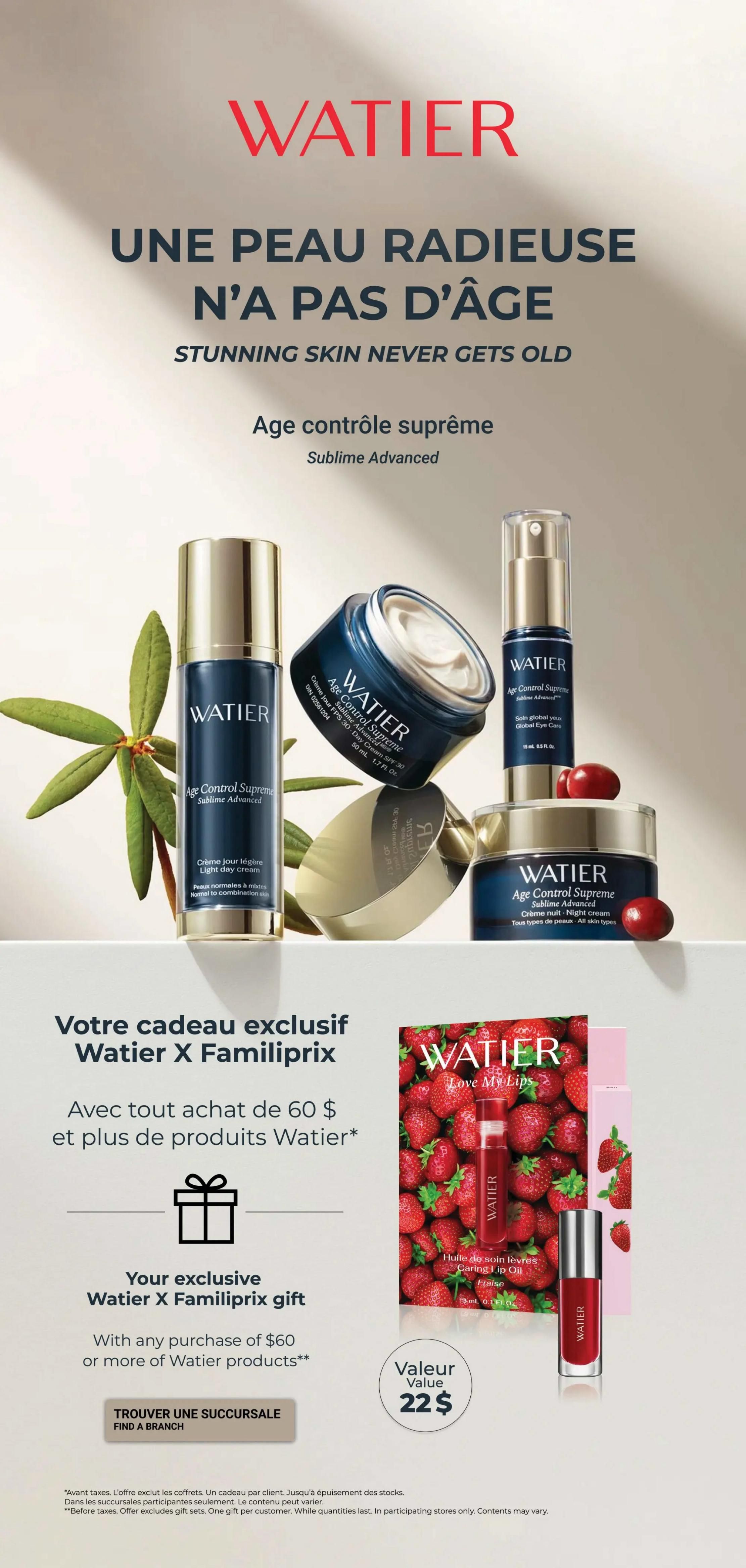 Familiprix flyer page 9 features Watier's Age Control Supreme Sublime Advanced skincare line. The page highlights 'Stunning Skin Never Gets Old' with images of the Age Control Supreme Day Cream SPF 30 (50 mL), Age Control Supreme Global Eye Care (15 mL), and Age Control Supreme Night Cream. A special offer provides an exclusive Watier X Familiprix gift, valued at $22, with any purchase of $60 or more of Watier products. The gift includes a 'Love My Lips' Caring Lip Oil in Strawberry flavour. The offer is valid before taxes, excludes gift sets, and is limited to one gift per customer while quantities last in participating stores.